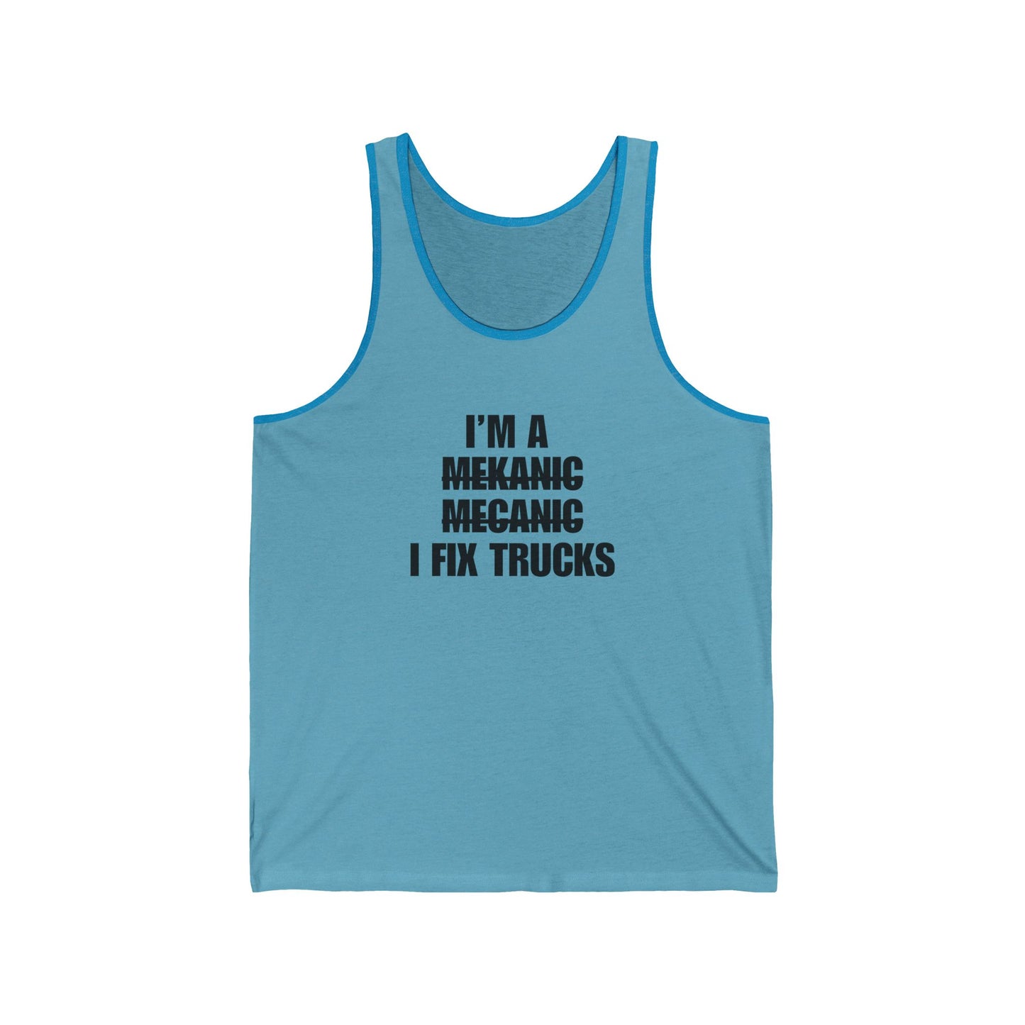 "I'm A Mechanic" Men's Tank