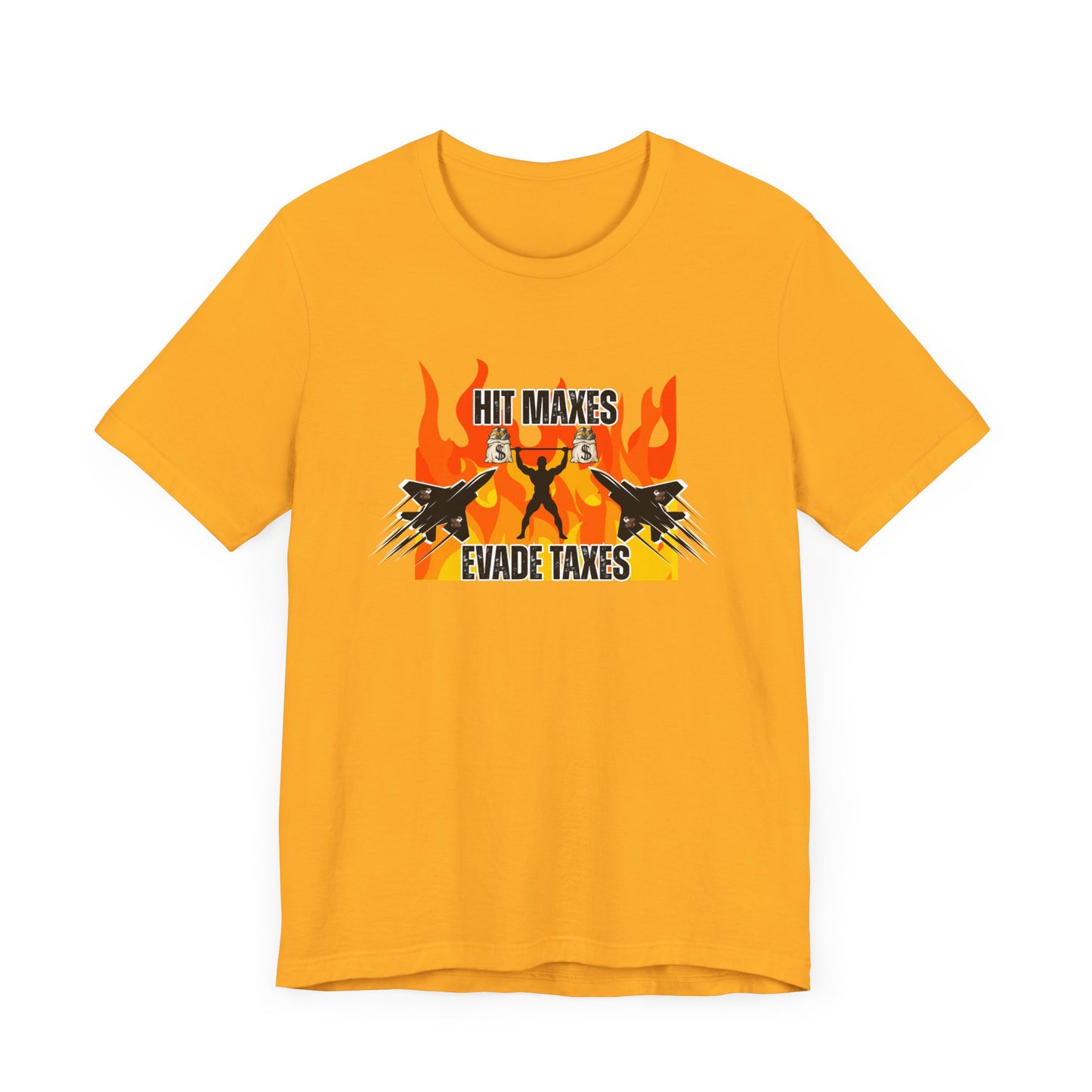Hit Maxes Evade Taxes Men's T-Shirt