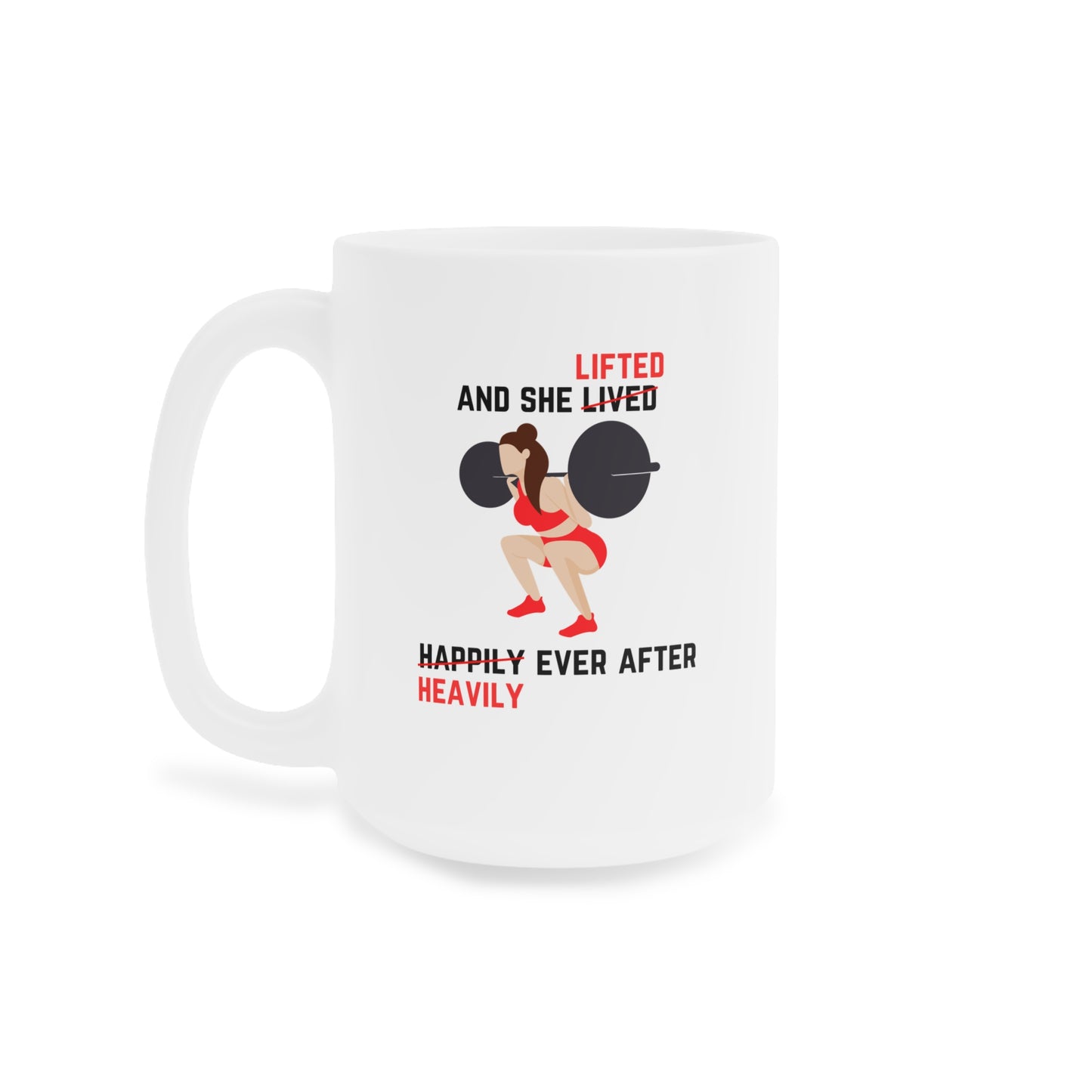 Lifted Heavily Ever After Mug