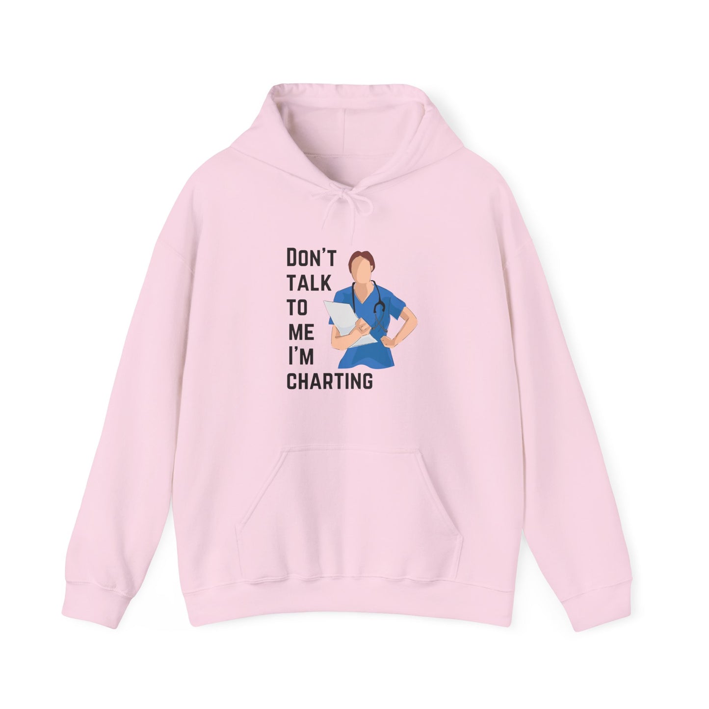 "Don't Talk to Me, I'm Charting" Hoodie