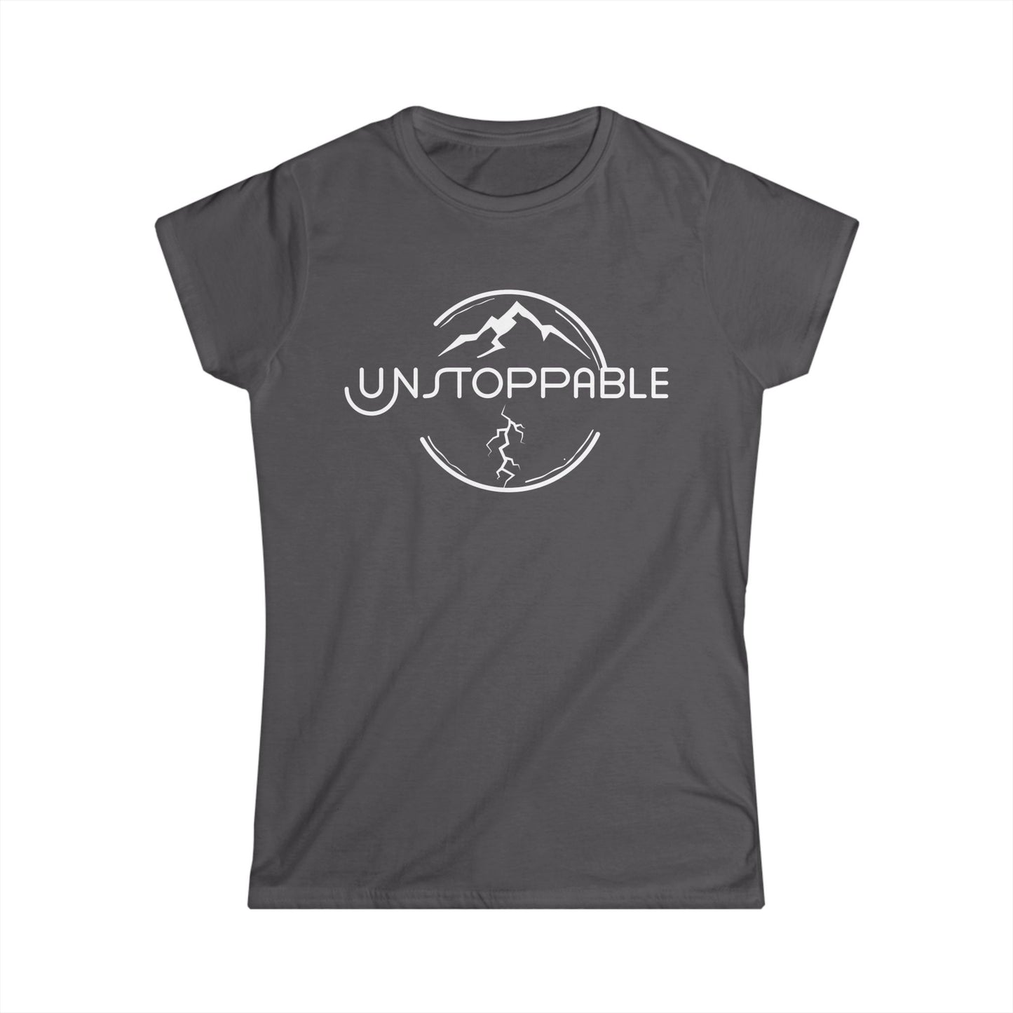 Unstoppable Women's Semi Fitted T-Shirt