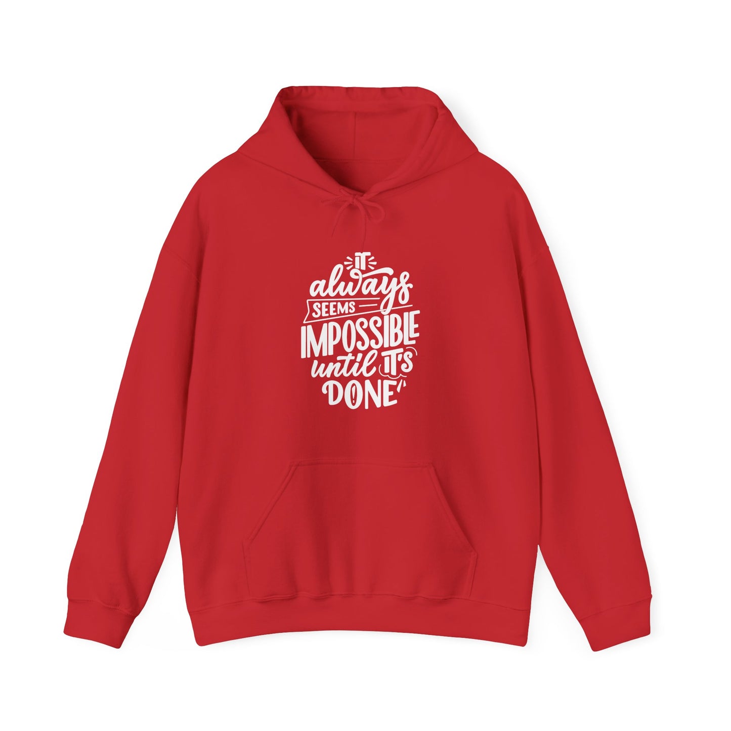 Impossible Until Done Women's Hoodie