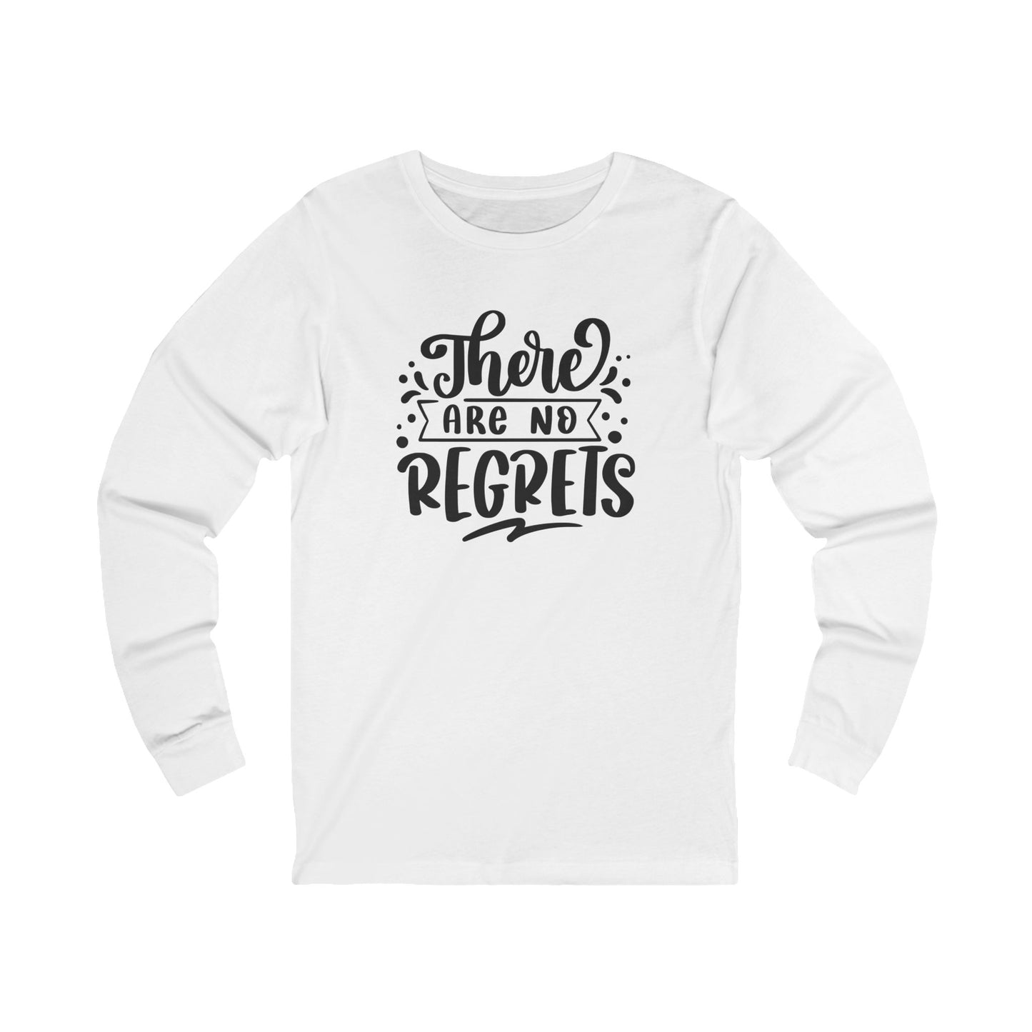 No Regrets Women's Long Sleeve