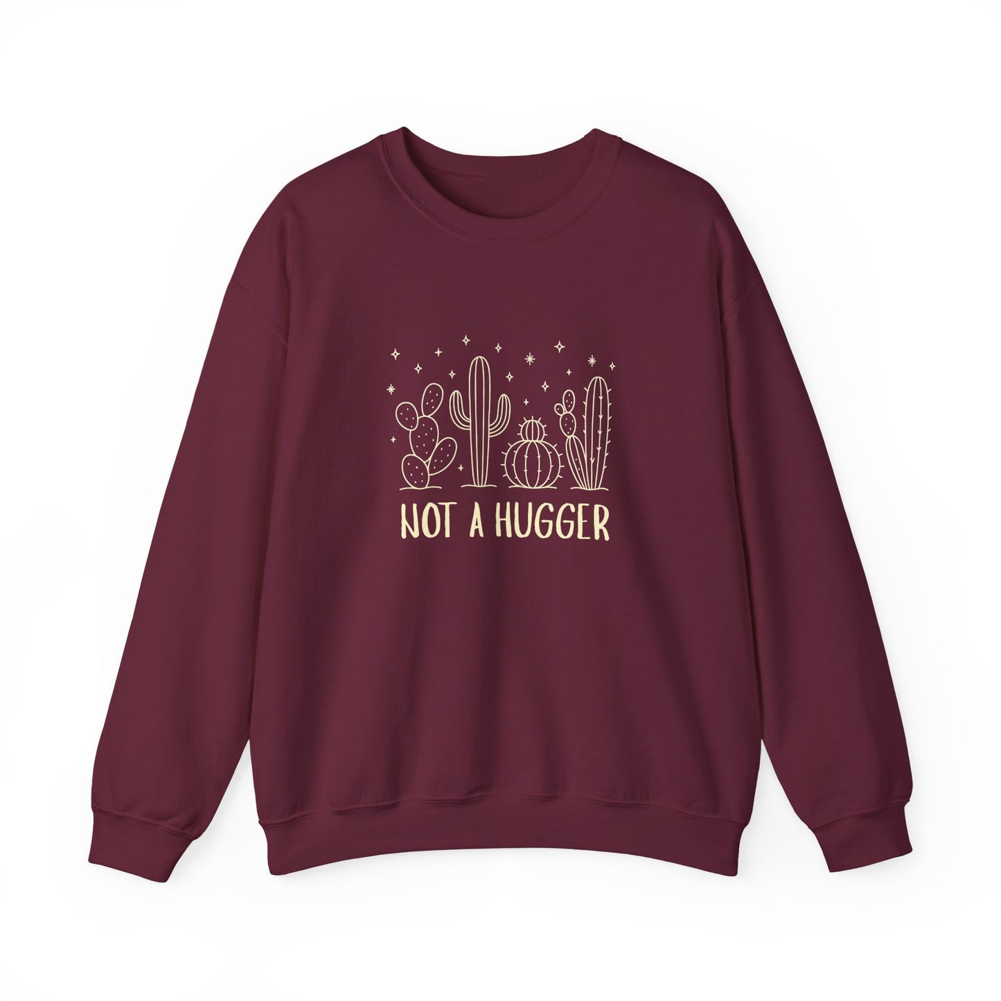 "Not A Hugger" Women's Crewneck