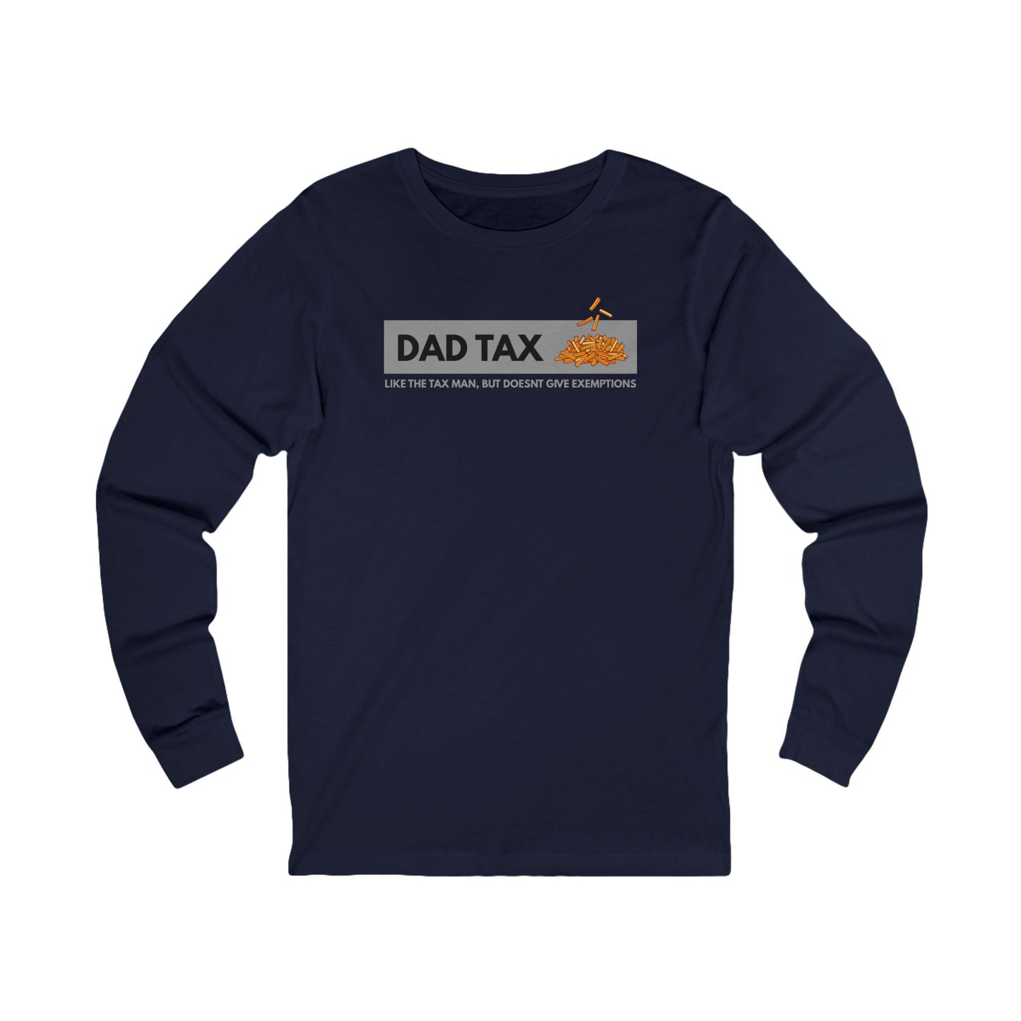 Dad Tax Men's Long Sleeve
