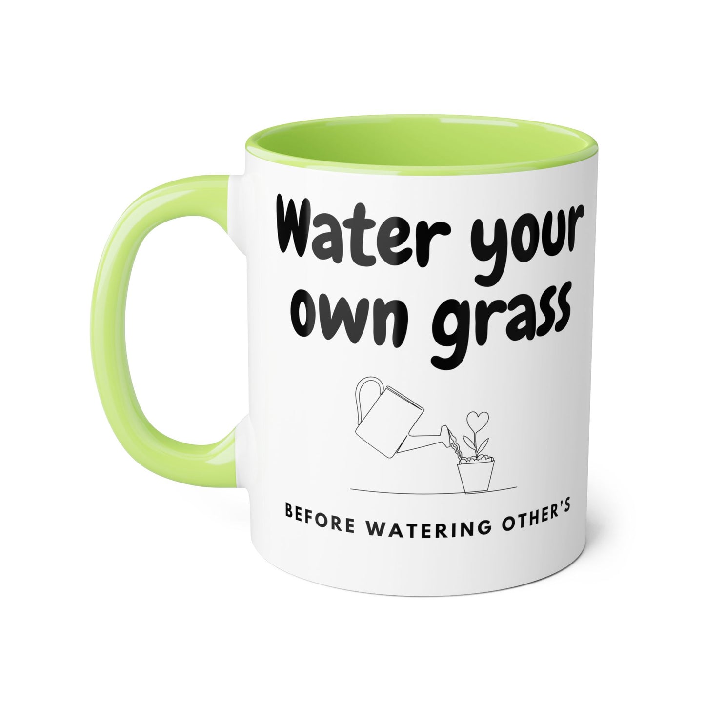 Water Your Own Grass 2 Tone Mug