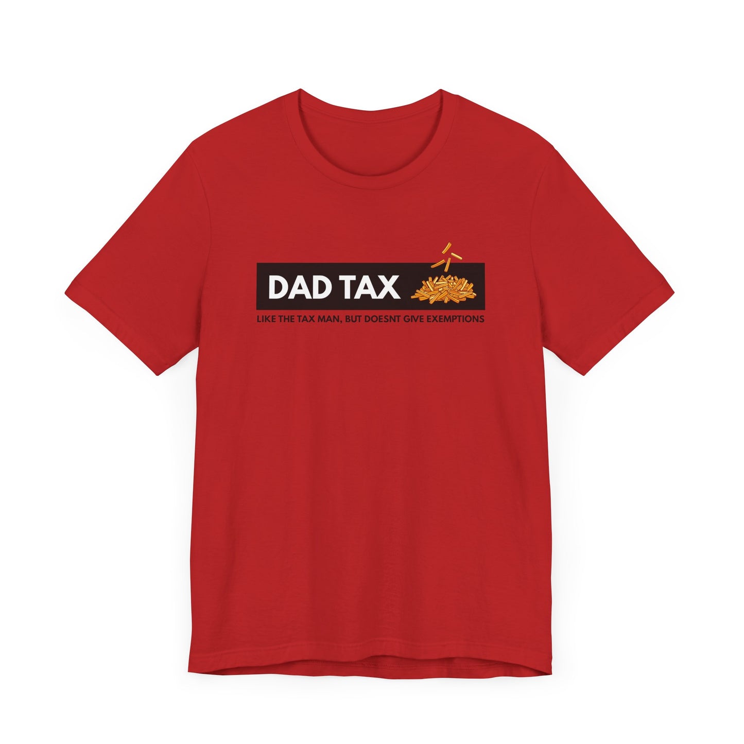 Dad Tax Men's T-Shirt