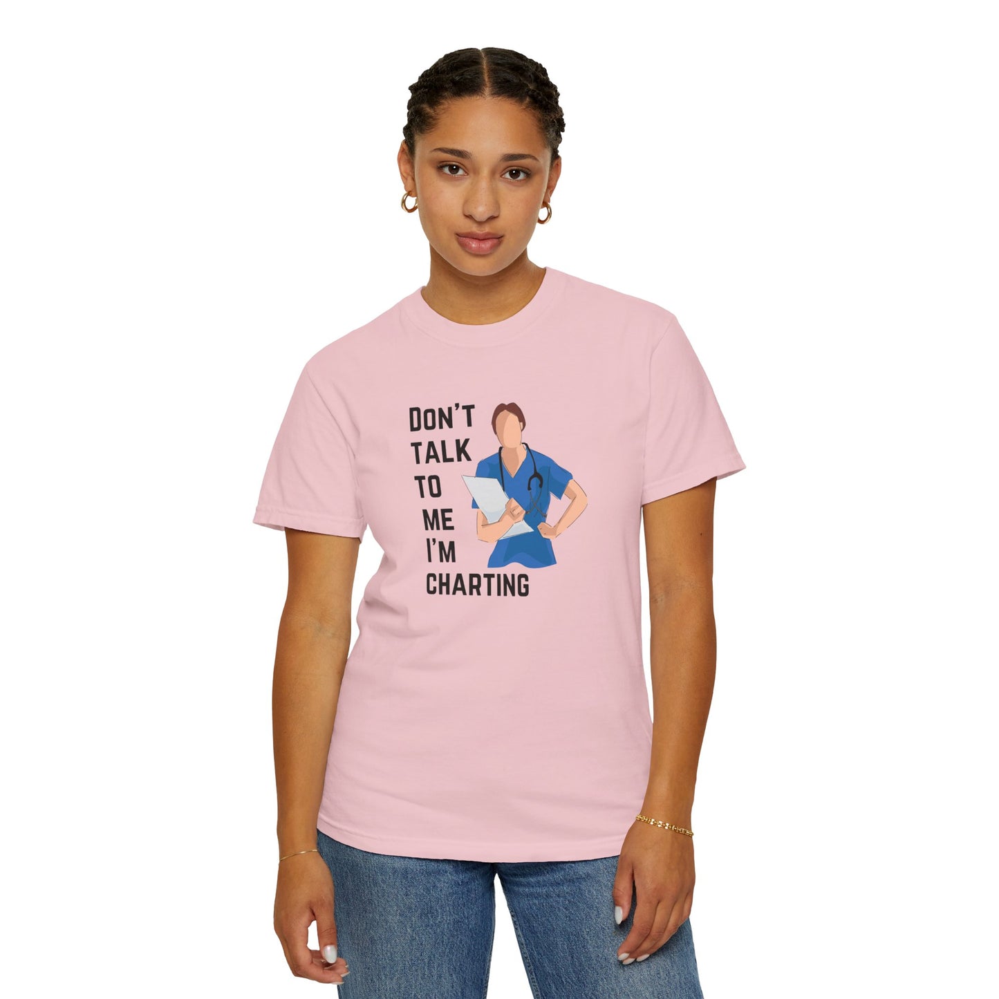 "Don't Talk to Me I'm Charting" Women's T-Shirt