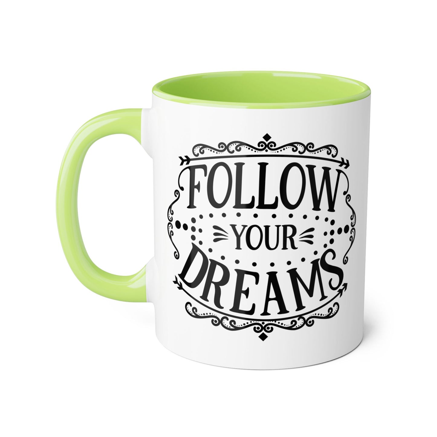 Follow Your Dreams 2 Tone Mug