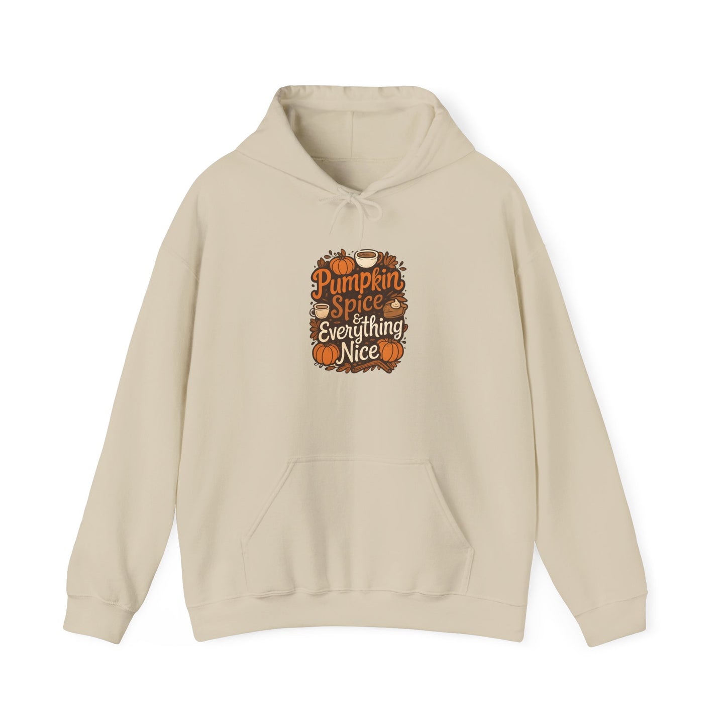 Pumpkin Spice & Everything Nice Women's Hoodie