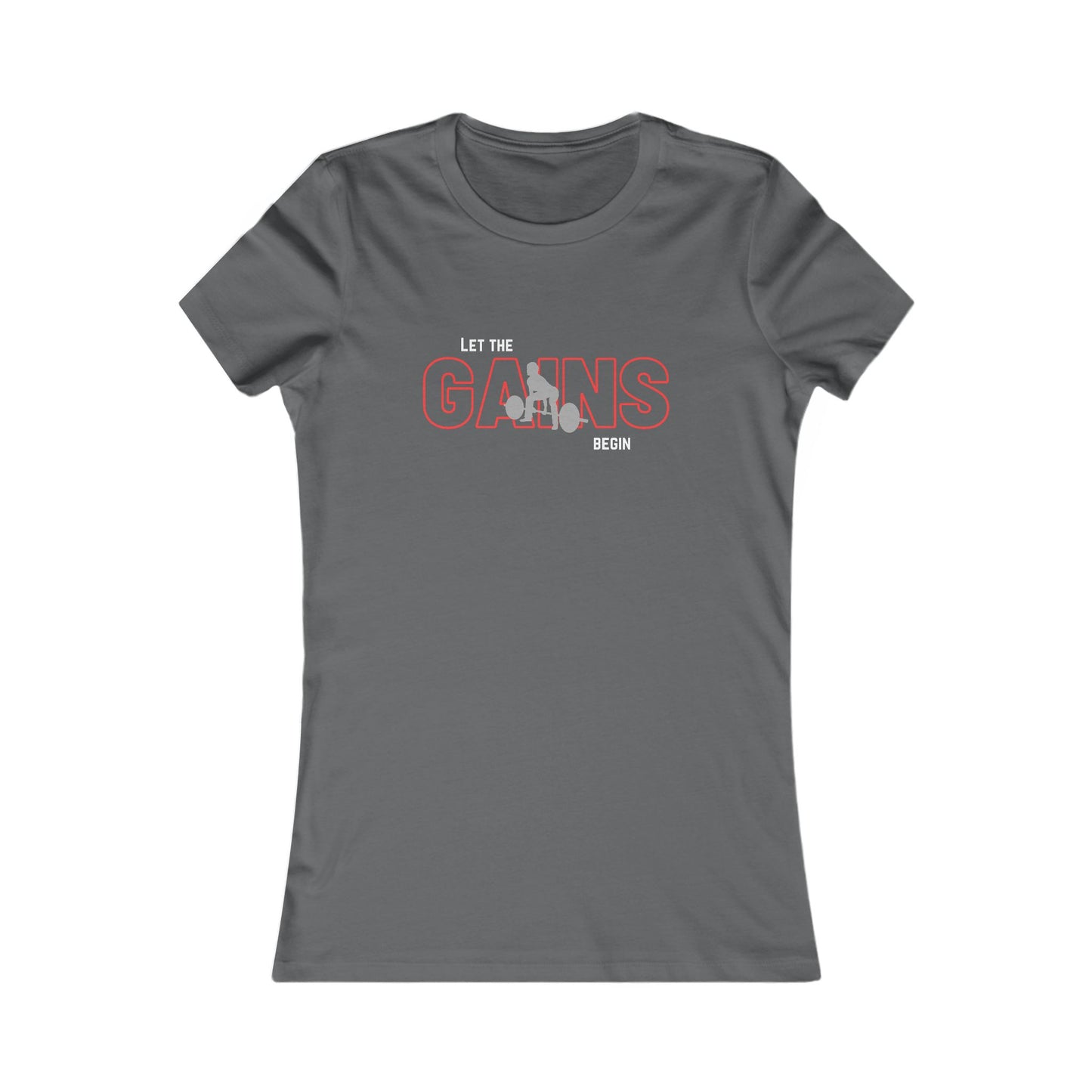 'Let the Gains Begin' Women's T-Shirt