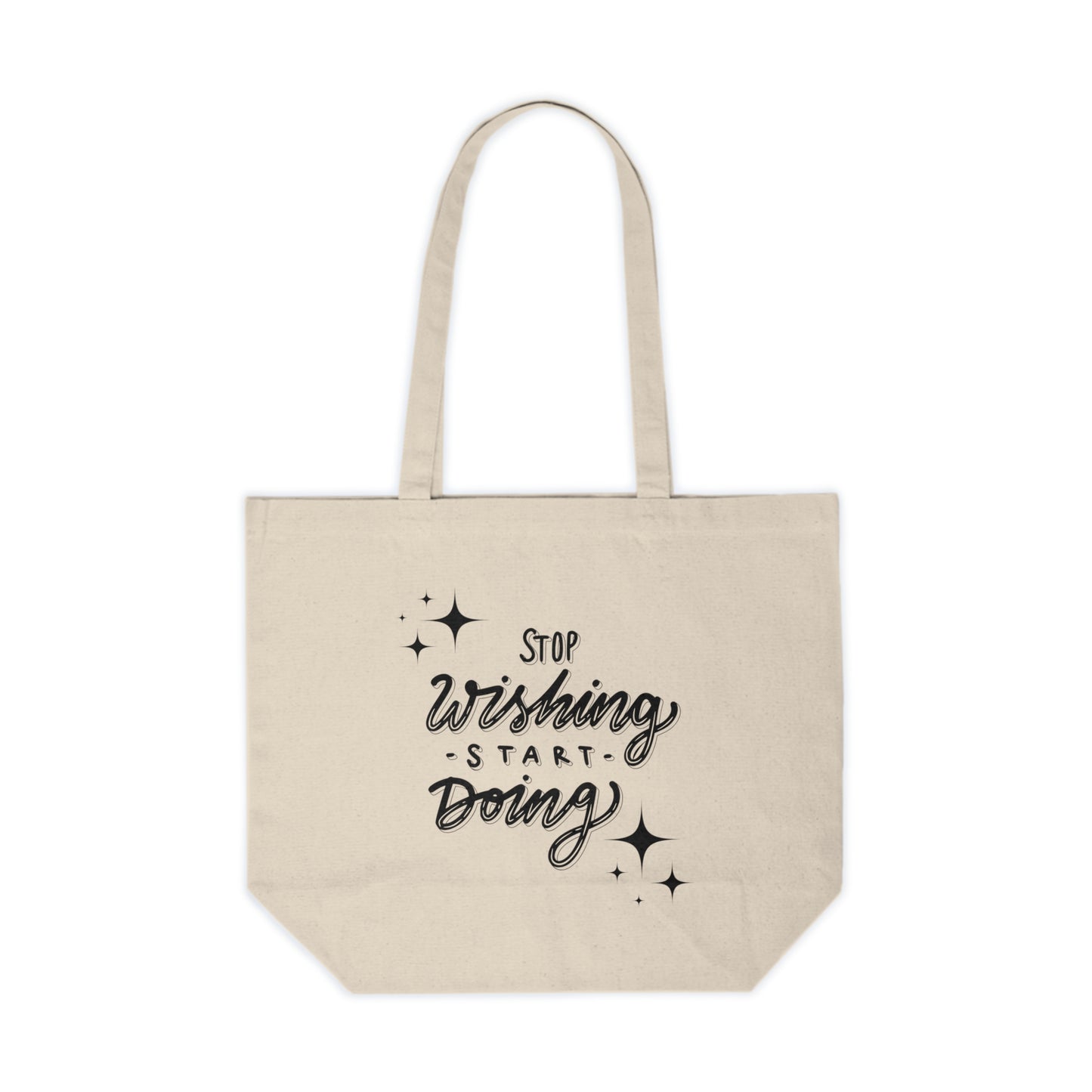 Stop Wishing Start Doing Canvas Bag