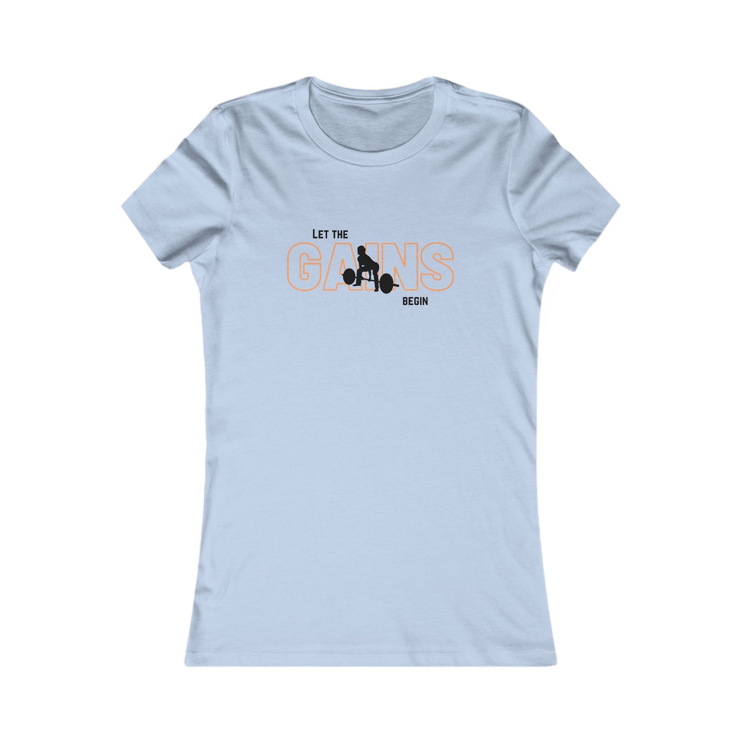 'Let the Gains Begin' Women's T-Shirt
