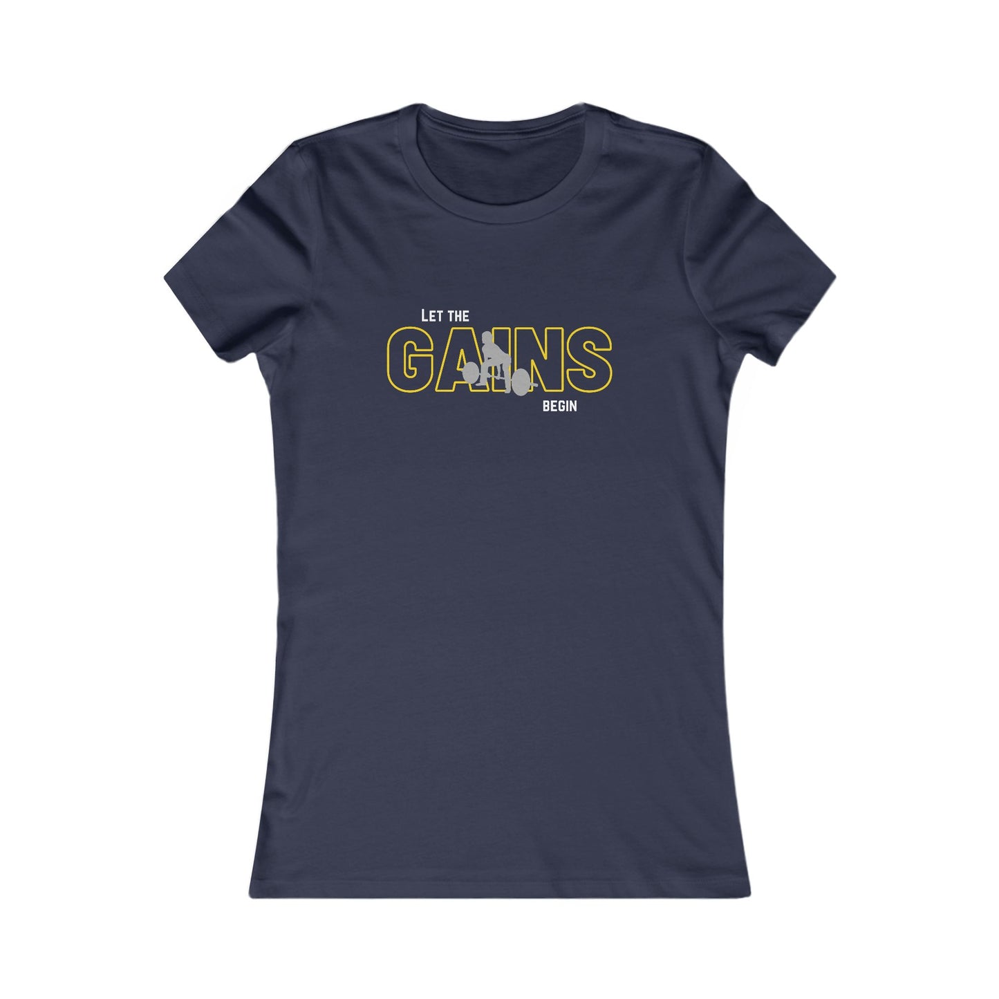 'Let the Gains Begin' Women's T-Shirt