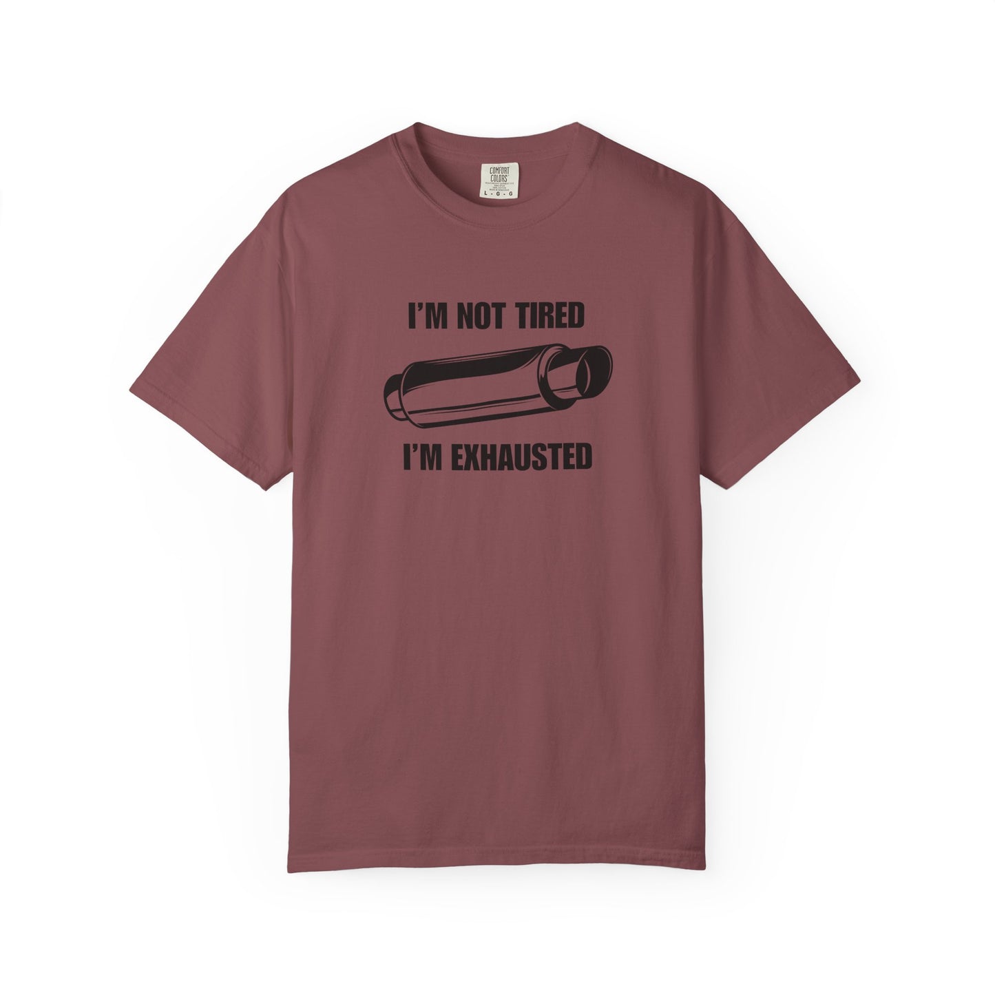 "I'm Exhausted" Men's T-Shirt