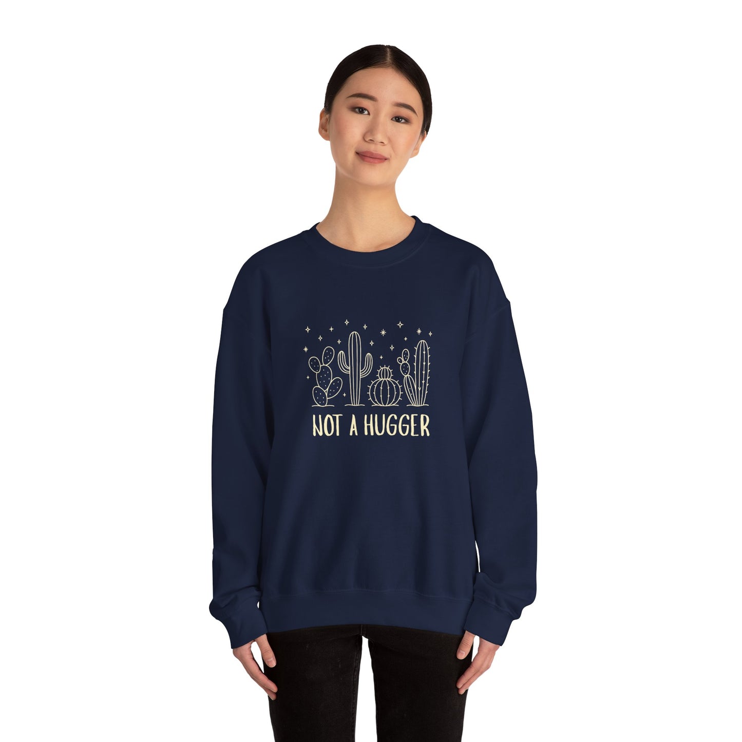 "Not A Hugger" Women's Crewneck
