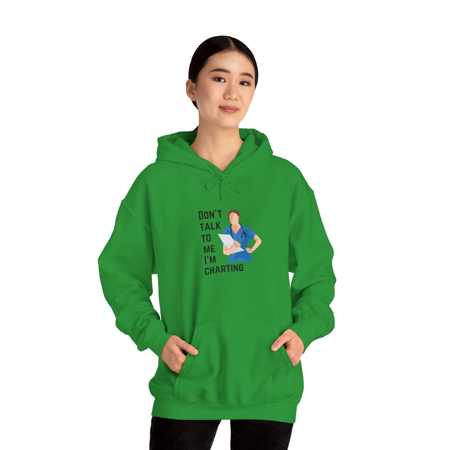"Don't Talk to Me, I'm Charting" Women's Hoodie