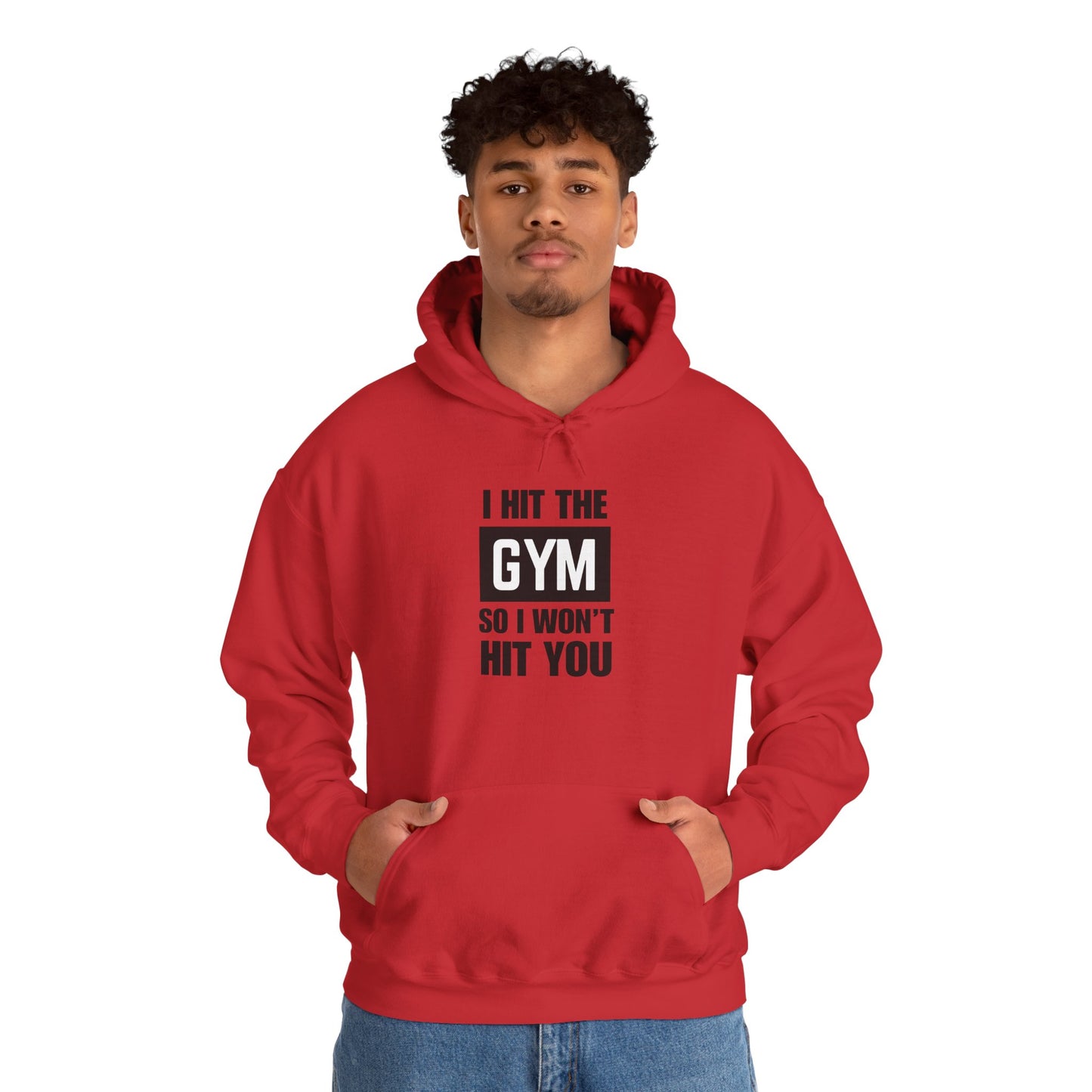"I Hit the Gym So I Won't Hit You" Men's Hoodie