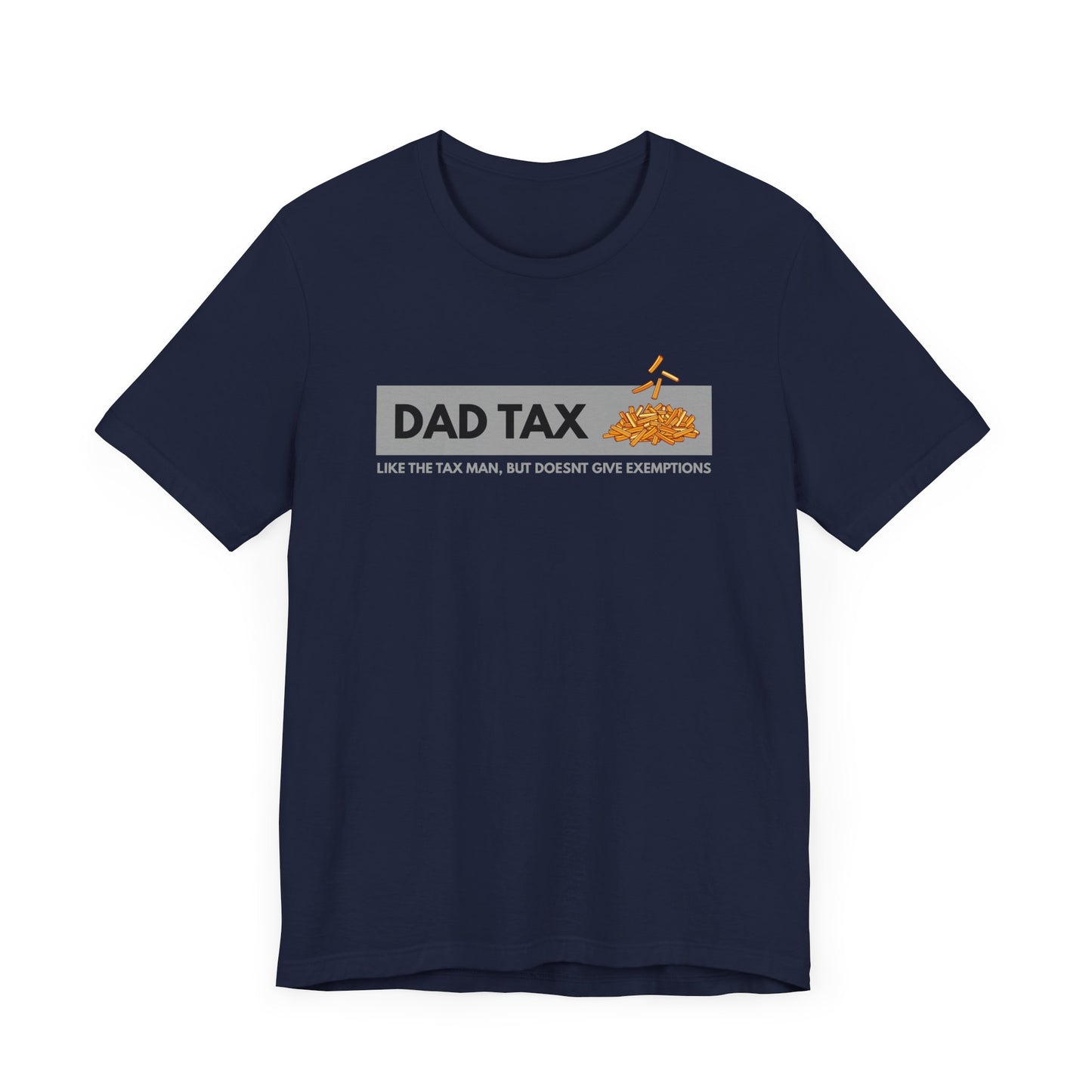 Dad Tax Men's T-Shirt
