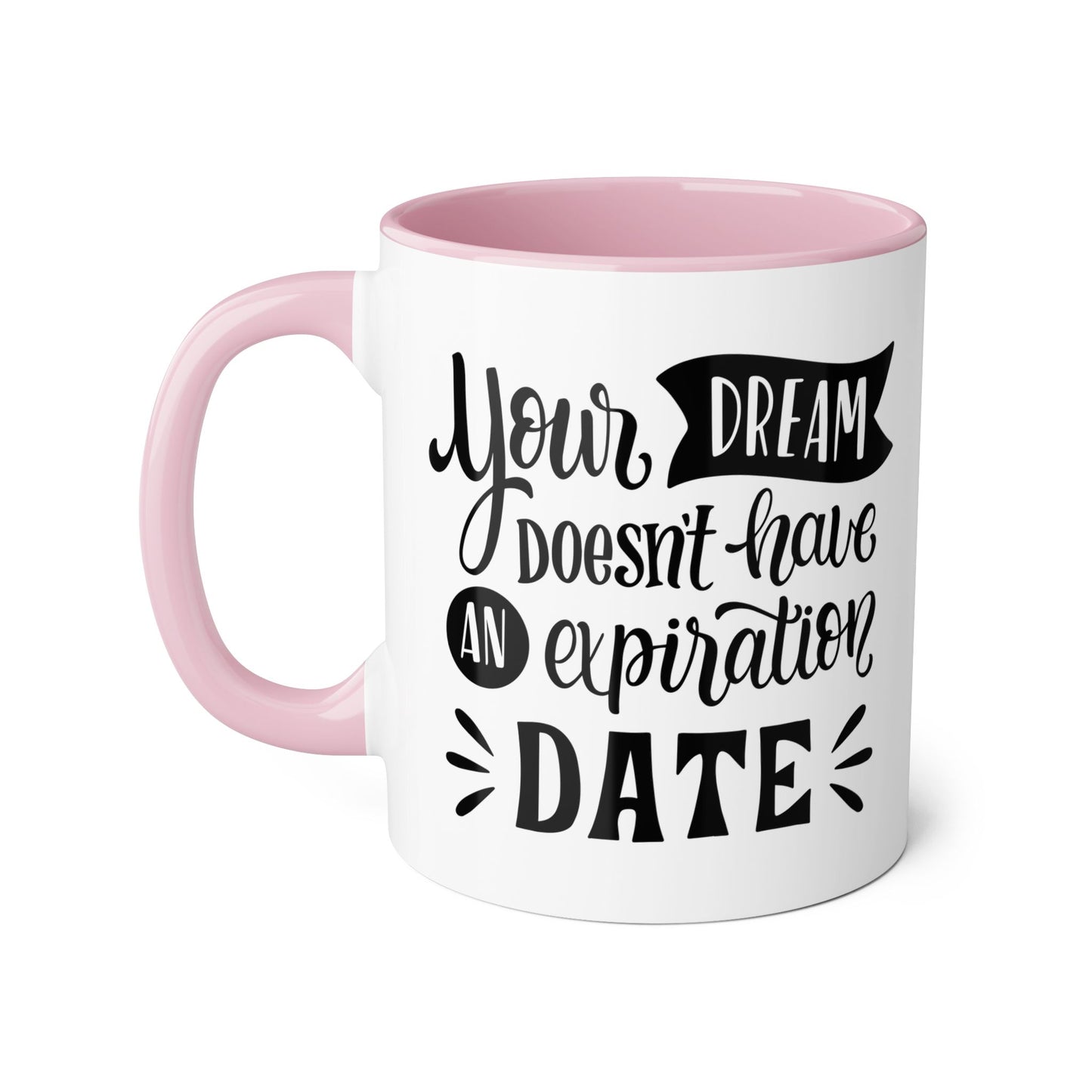Dream Expiry 2 Tone Mug