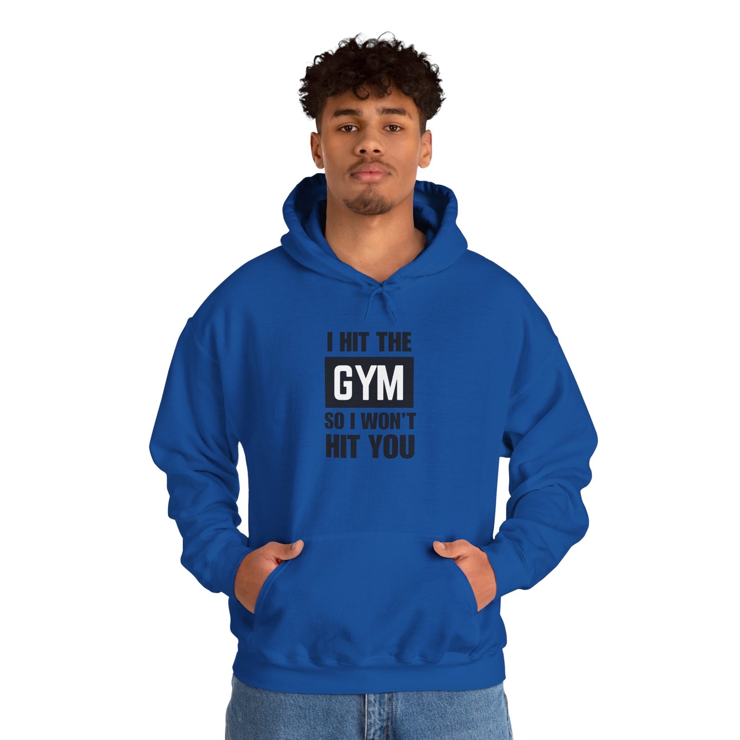 "I Hit the Gym So I Won't Hit You" Men's Hoodie