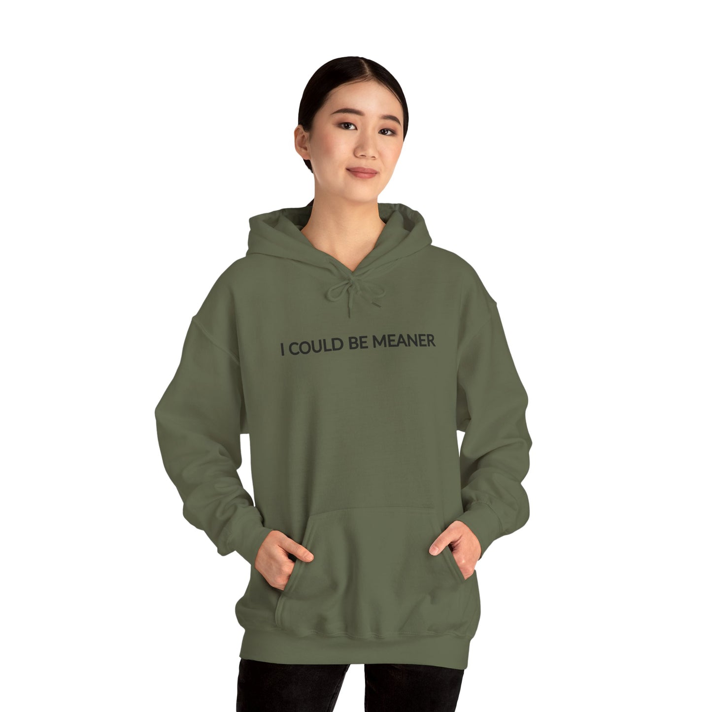 "I Could Be Meaner" Women's Hoodie