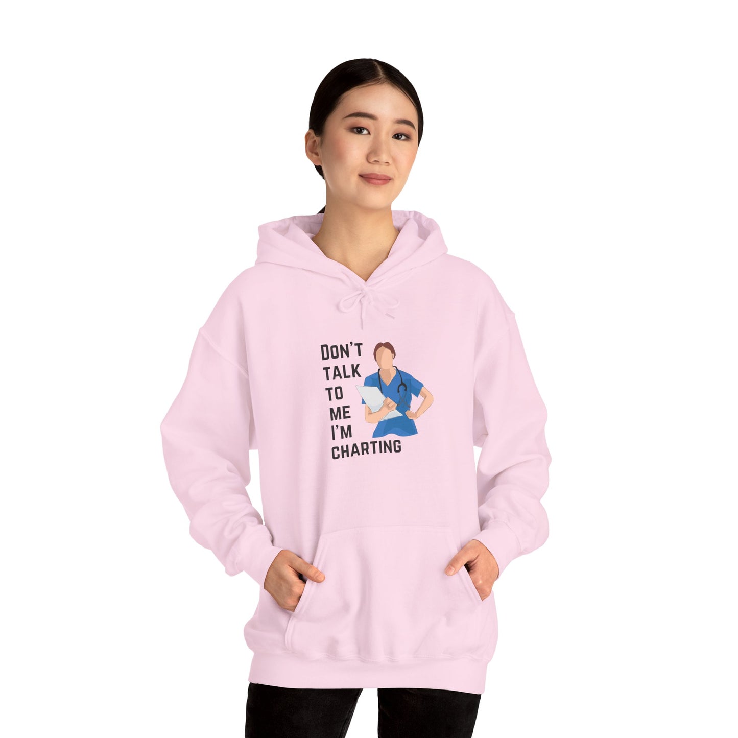 "Don't Talk to Me I'm Charting" Women's Hoodie