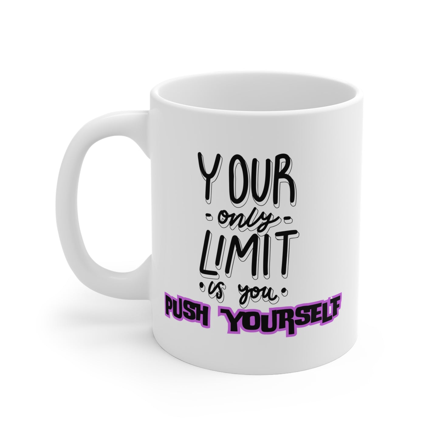 Push Yourself Mug