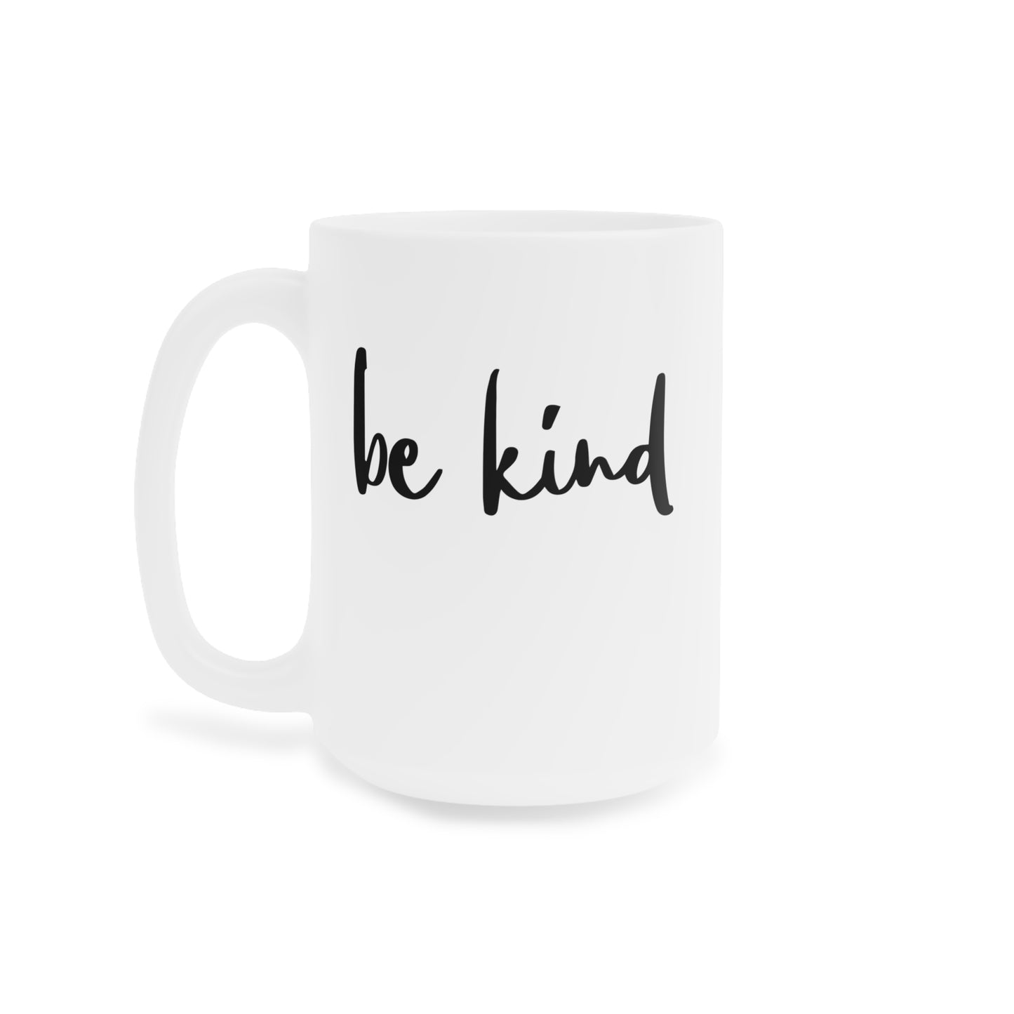 Be Kind Refined Mug
