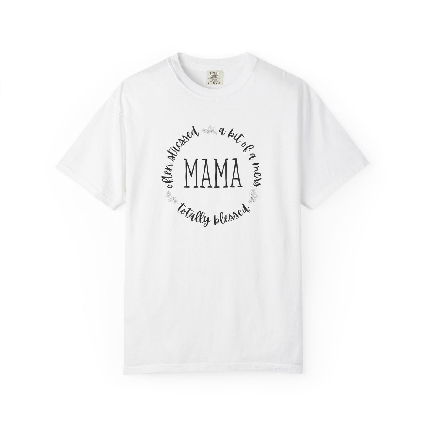 Mama Life Women's T-Shirt