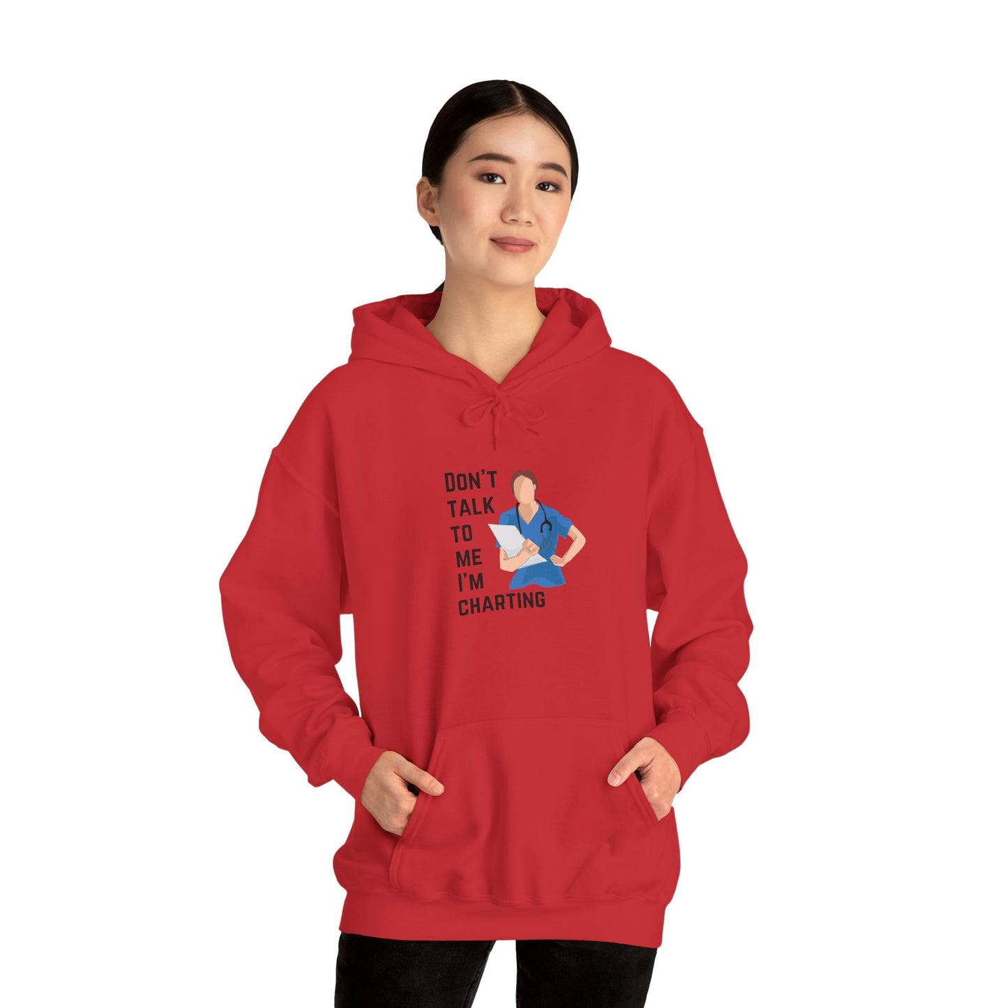 "Don't Talk to Me, I'm Charting" Women's Hoodie