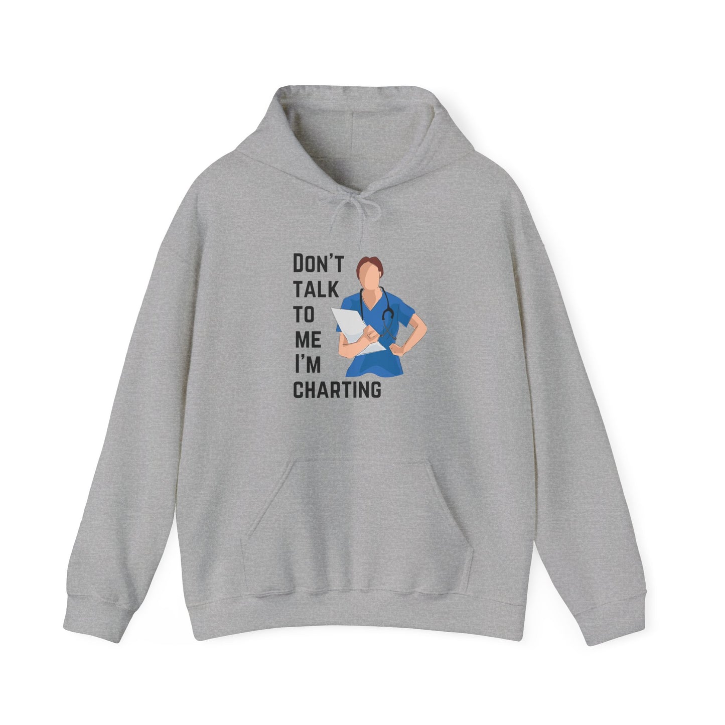 "Don't Talk to Me, I'm Charting" Hoodie
