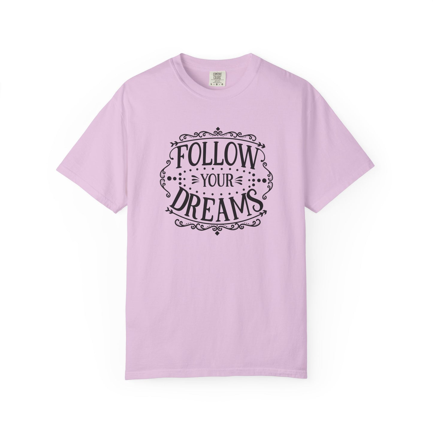 Follow Your Dreams Women's T-Shirt