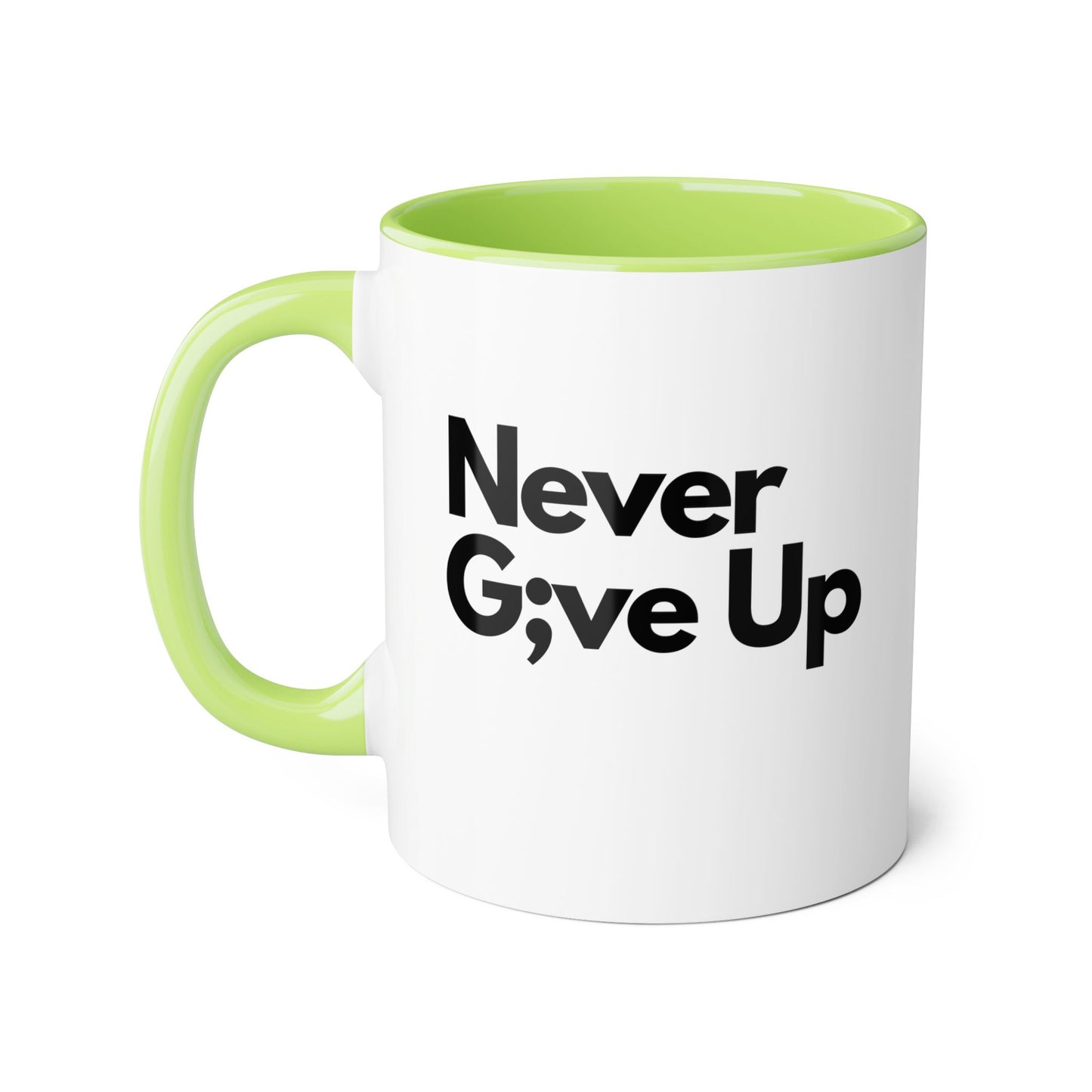 Never Give Up 2 Tone Mug