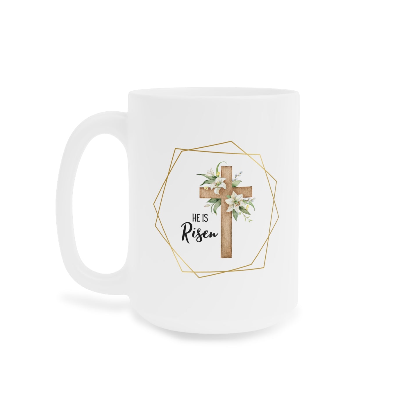 Floral "He is Risen" Mug