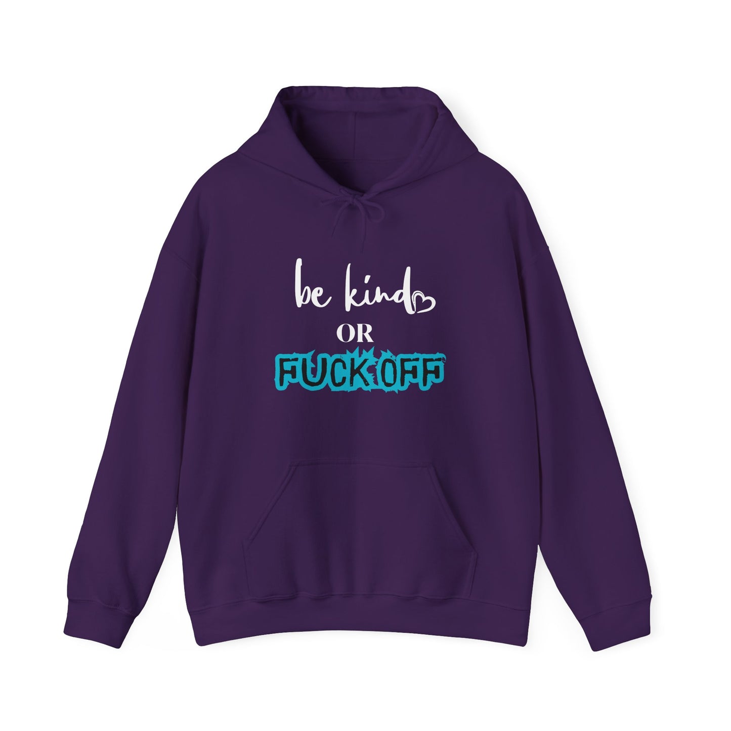 Be Kind or Fuck Off Women's Hoodie