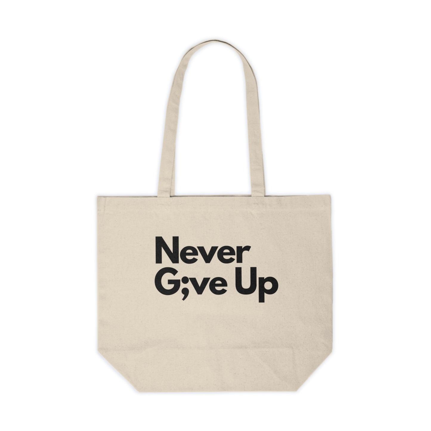 Never Give Up Canvas Bag