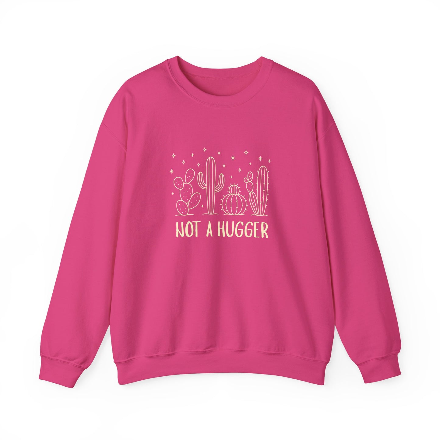 "Not A Hugger" Women's Crewneck