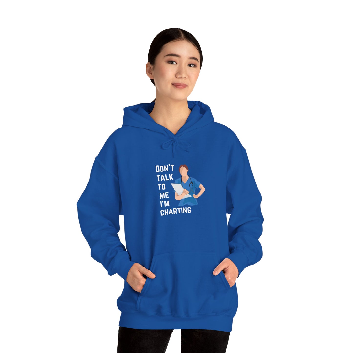 "Don't Talk to Me, I'm Charting" Women's Hoodie