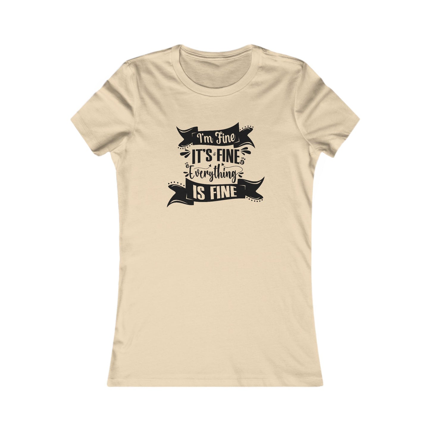 I'm Fine Women's T-shirt