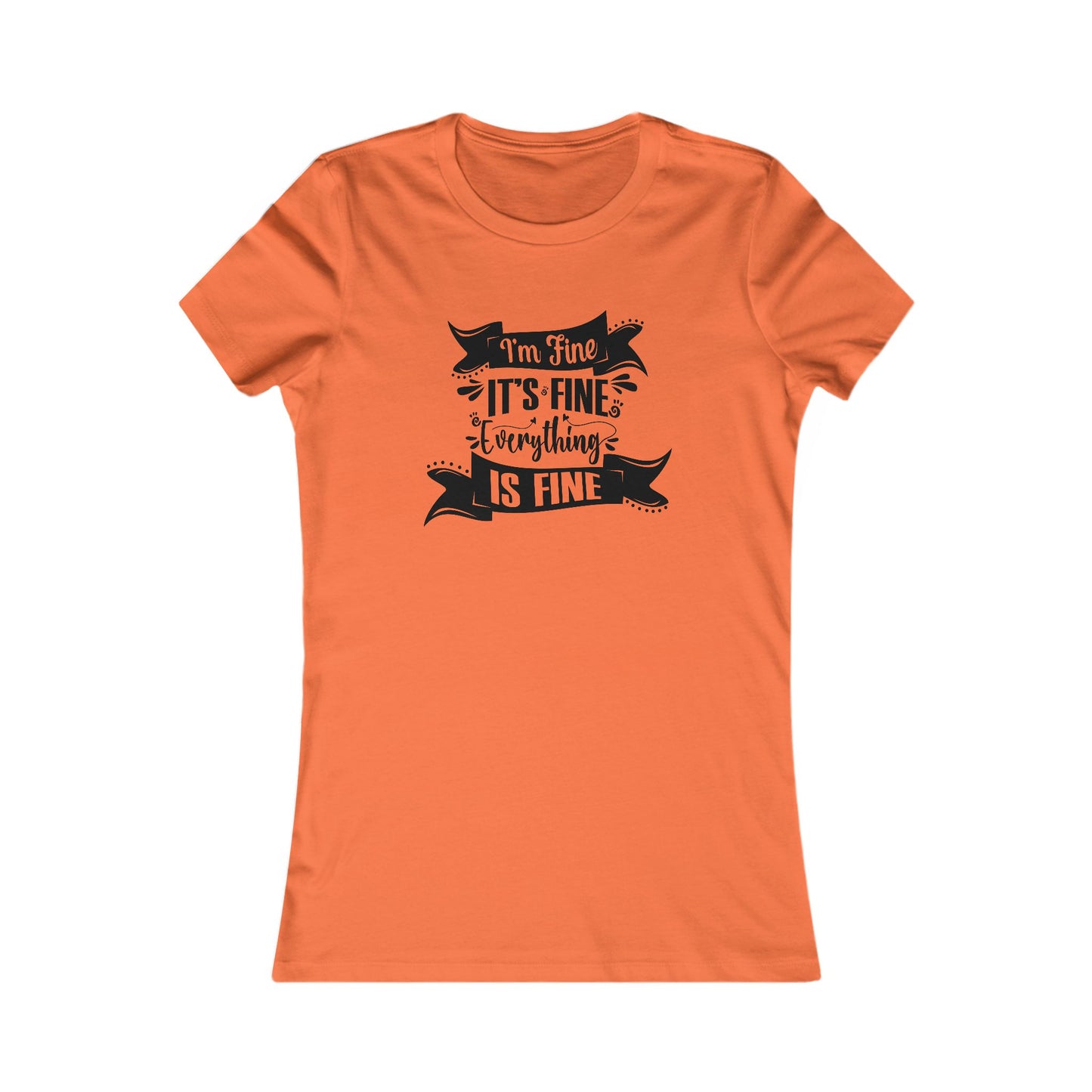 I'm Fine Women's T-shirt