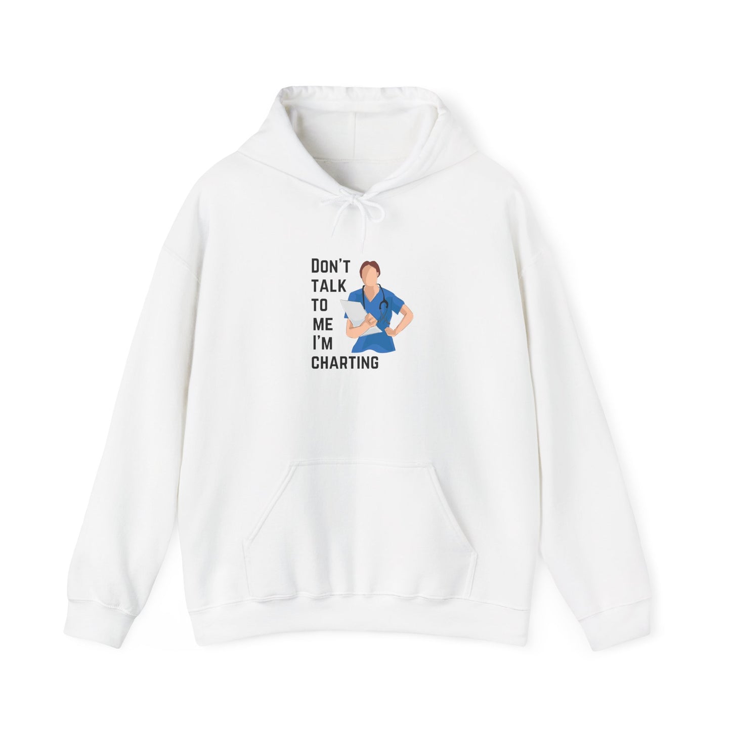 "Don't Talk to Me, I'm Charting" Women's Hoodie