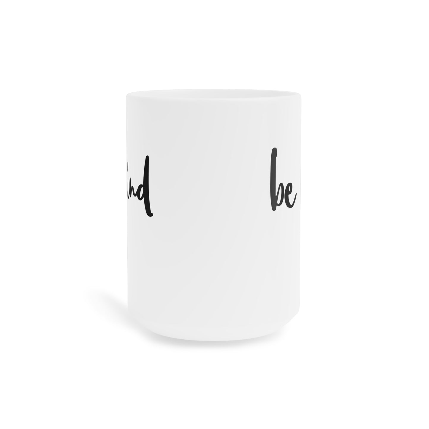 Be Kind Refined Mug