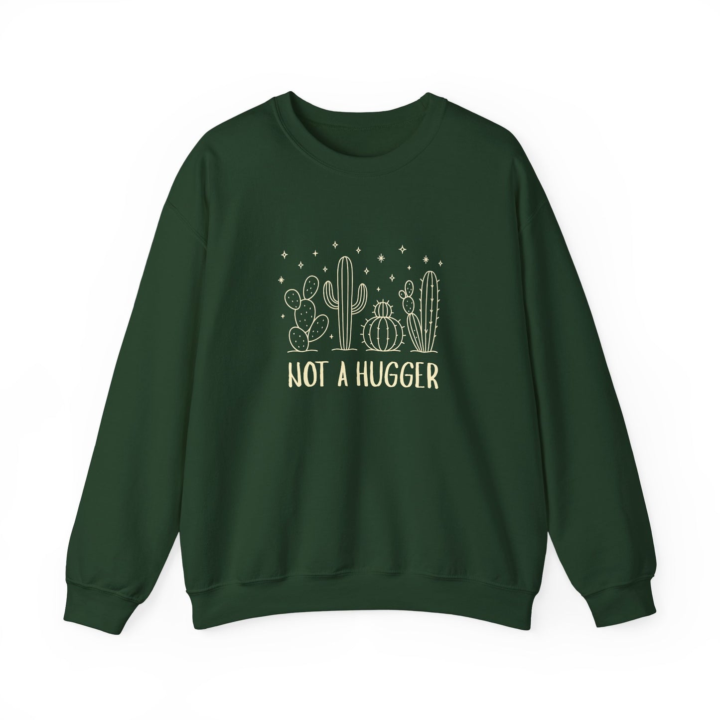 "Not A Hugger" Women's Crewneck
