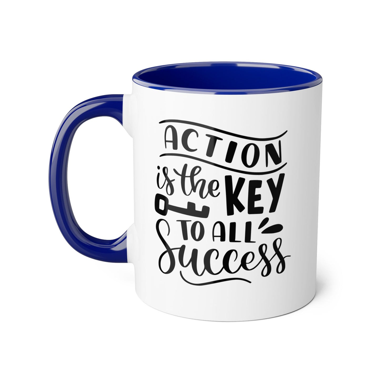 Action is Key to Success 2 Tone Mug