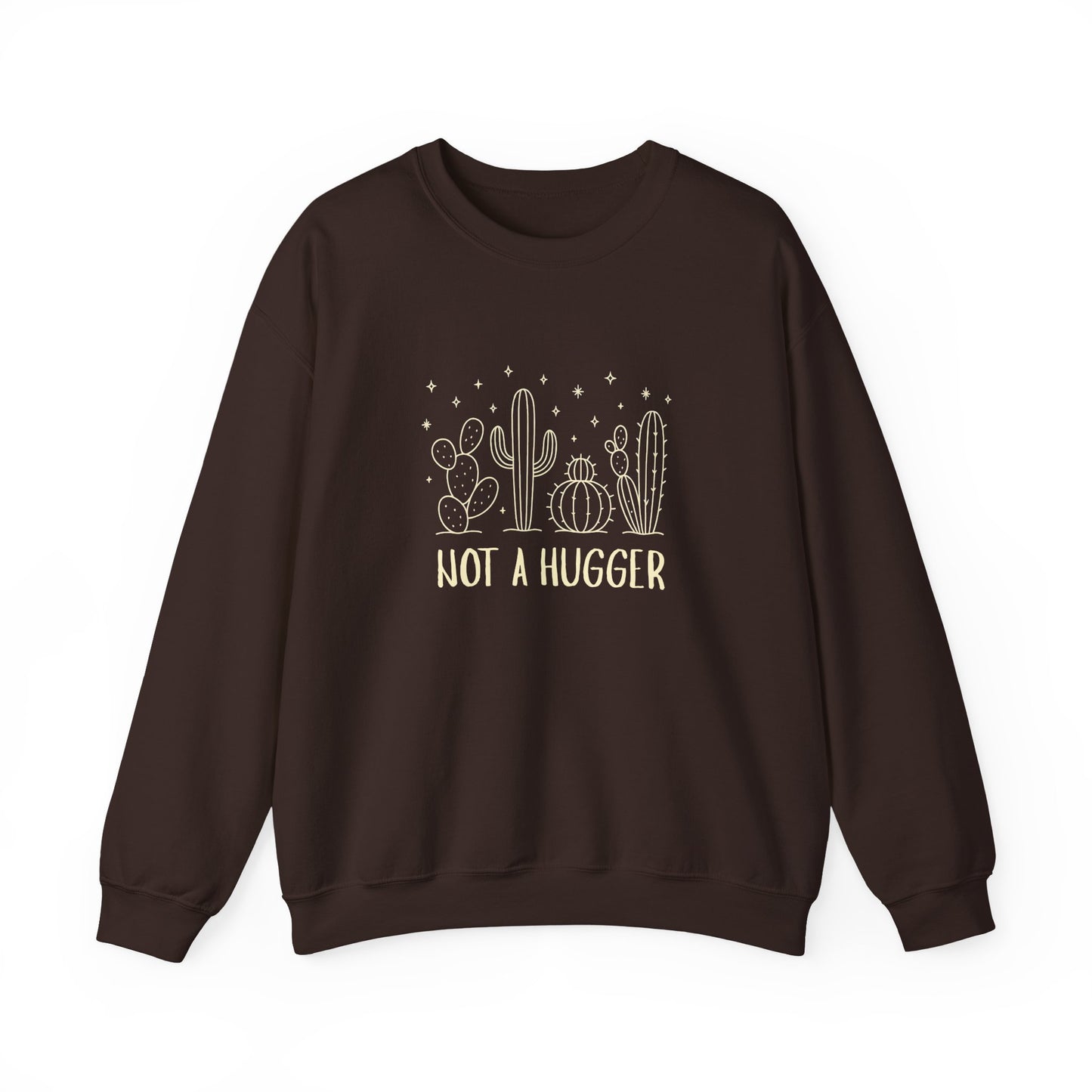 "Not A Hugger" Women's Crewneck