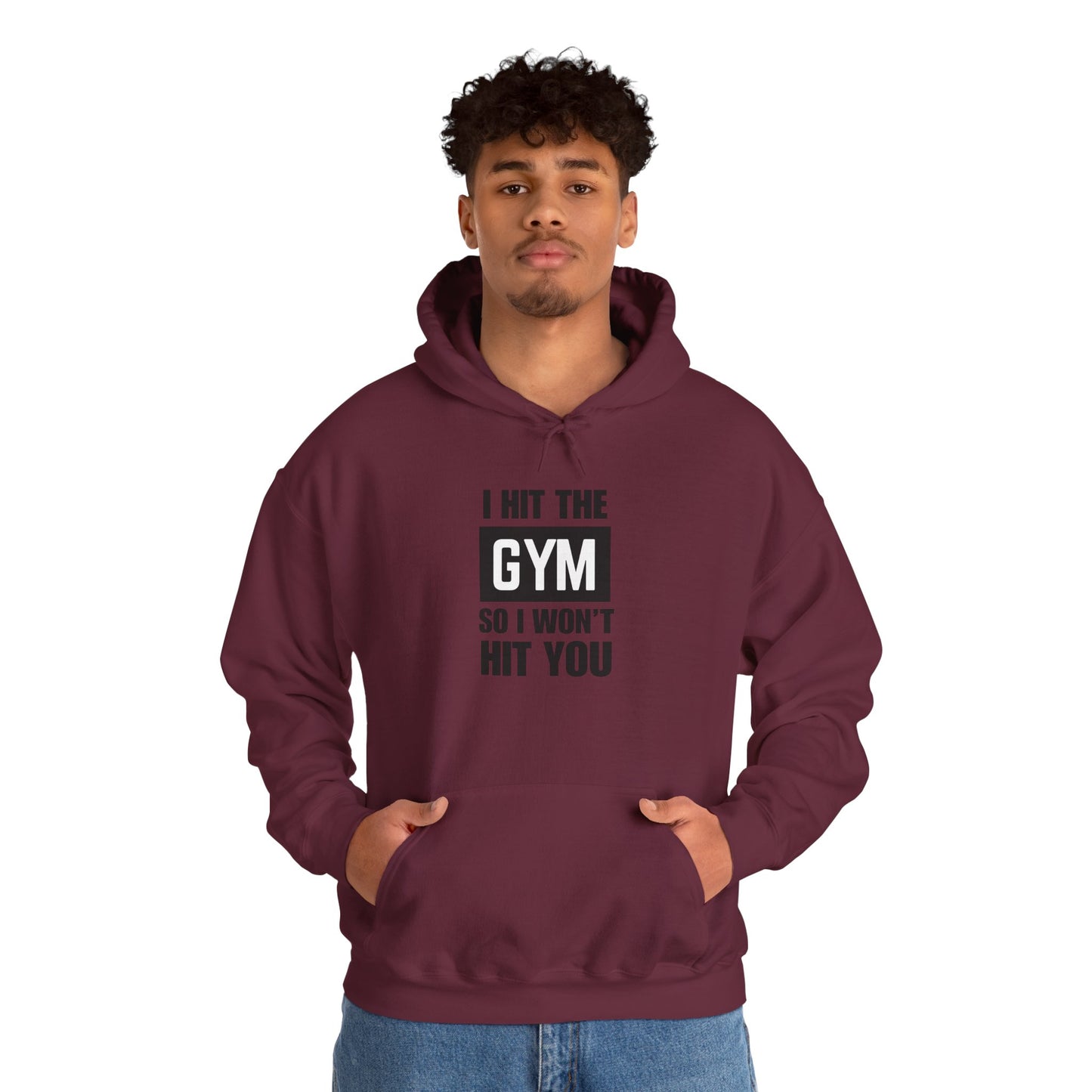 "I Hit the Gym So I Won't Hit You" Men's Hoodie