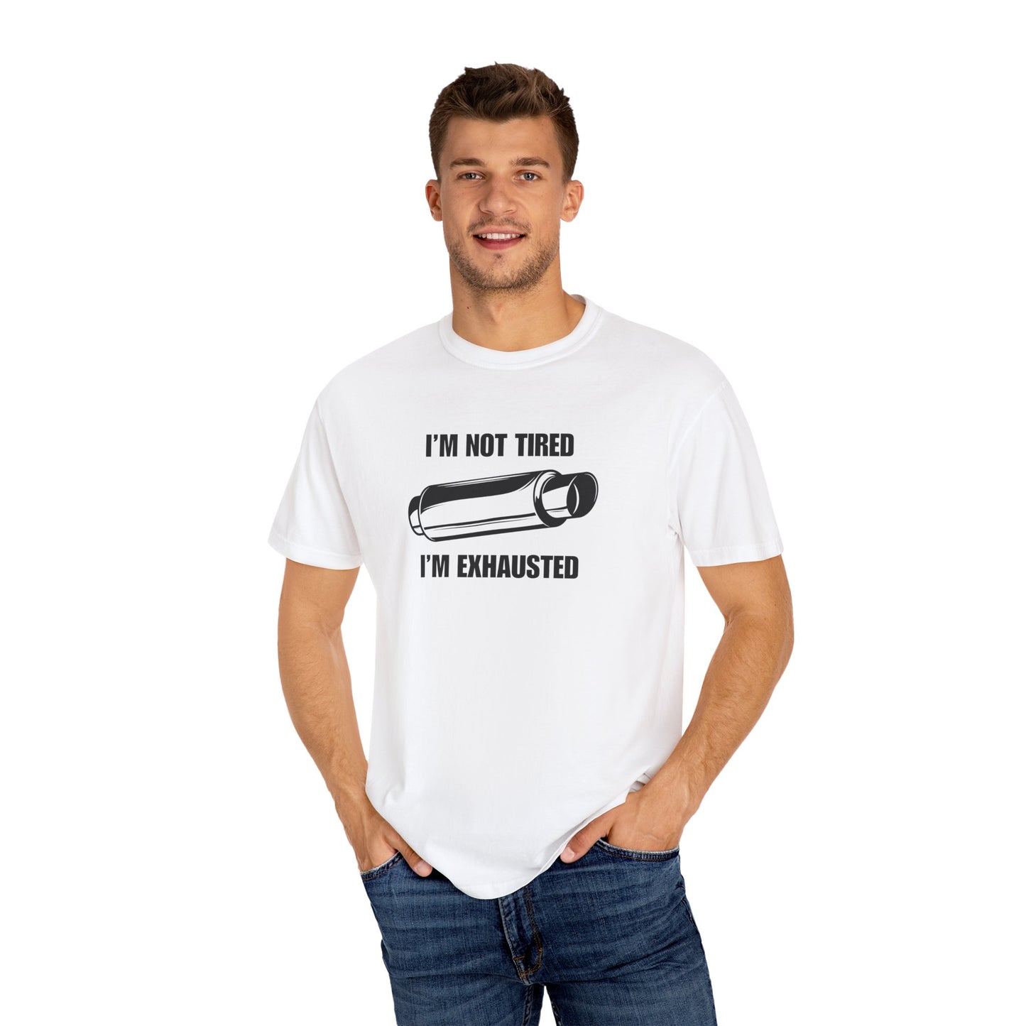 "I'm Exhausted" Men's T-Shirt