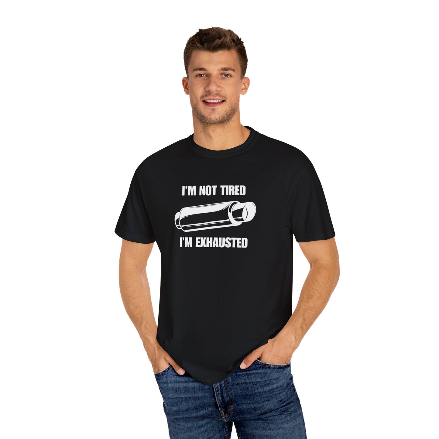 "I'm Exhausted" Men's T-Shirt