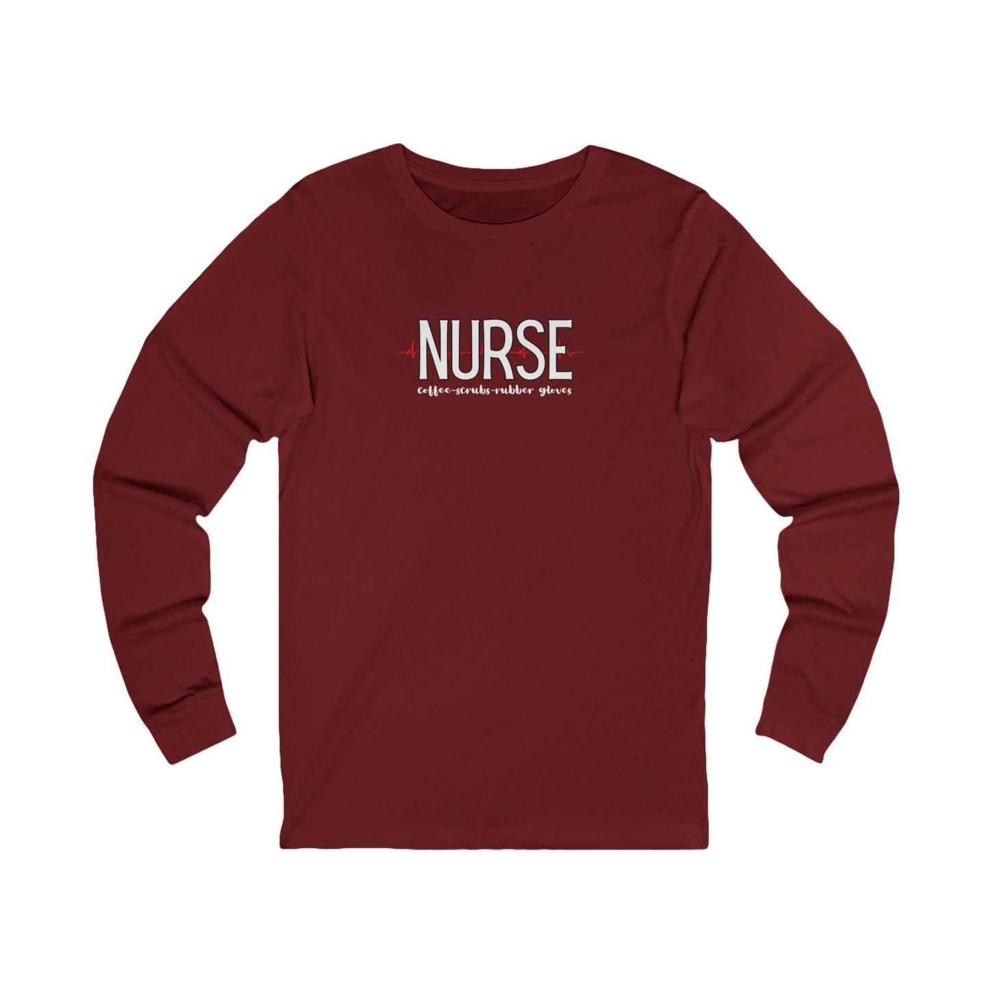 Nurse Life Long Sleeve